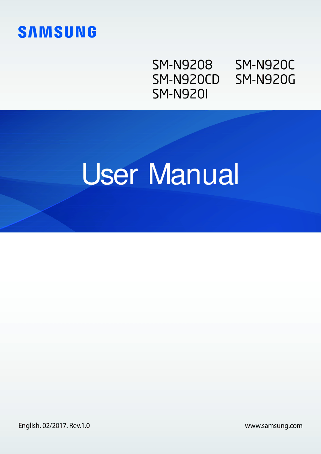 Samsung SM-N920CZKAKSA, SM-N920CZDUXSG, SM-N920CEDEKSA, SM-N920CZDAKSA, CG-N920FZWXVTC manual English /2017. Rev.1.0 