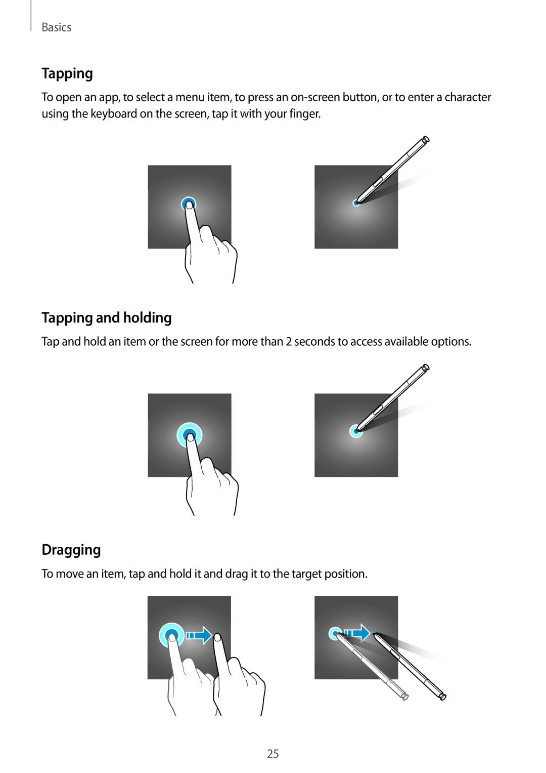 Samsung CG-N920FZWXVTC, SM-N920CZDUXSG, SM-N920CZKAKSA, SM-N920CEDEKSA, SM-N920CZDAKSA manual Tapping and holding, Dragging 