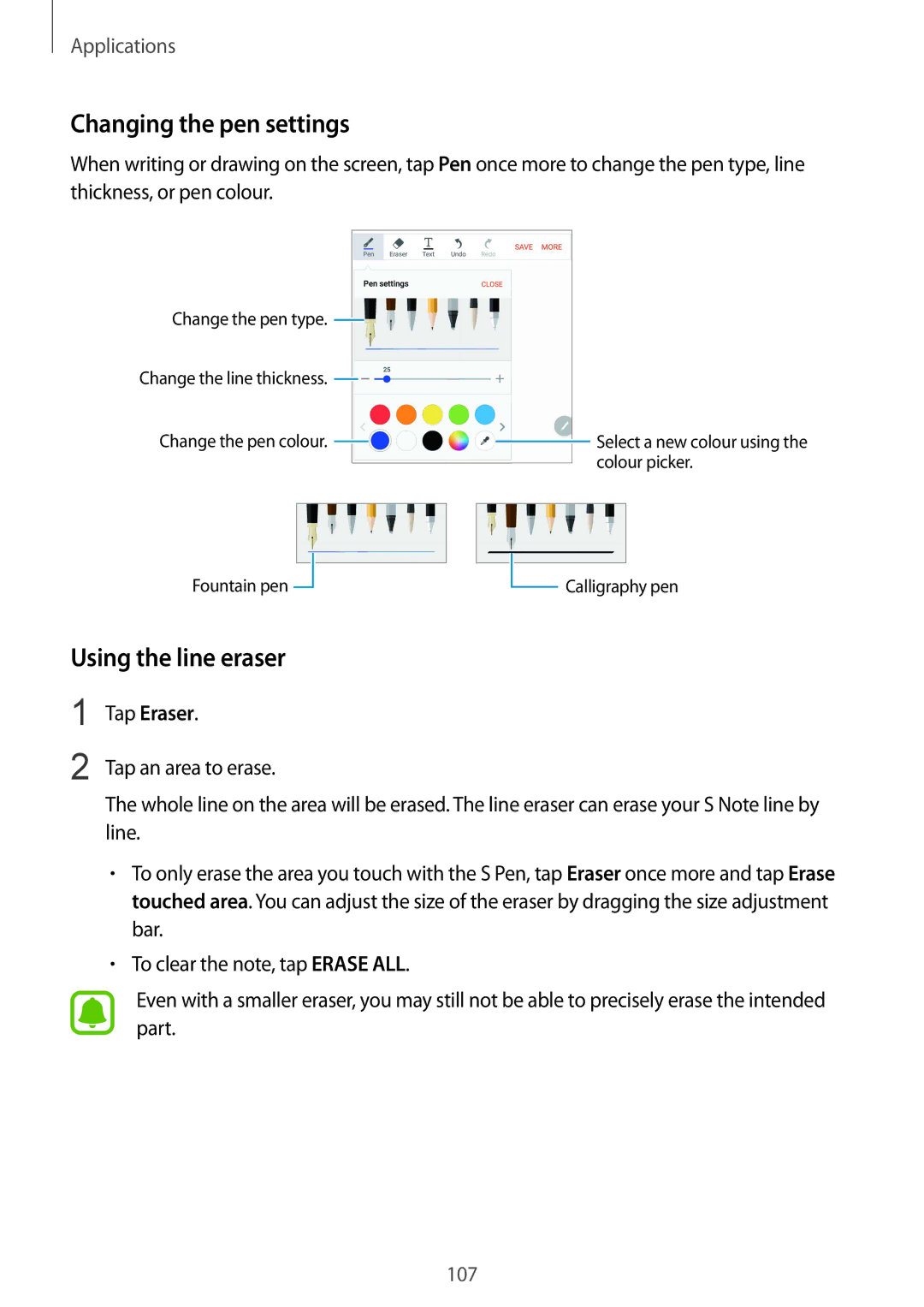Samsung SM-N920CEDEKSA, SM-N920CZDUXSG, SM-N920CZKAKSA manual Changing the pen settings, Using the line eraser, Tap Eraser 