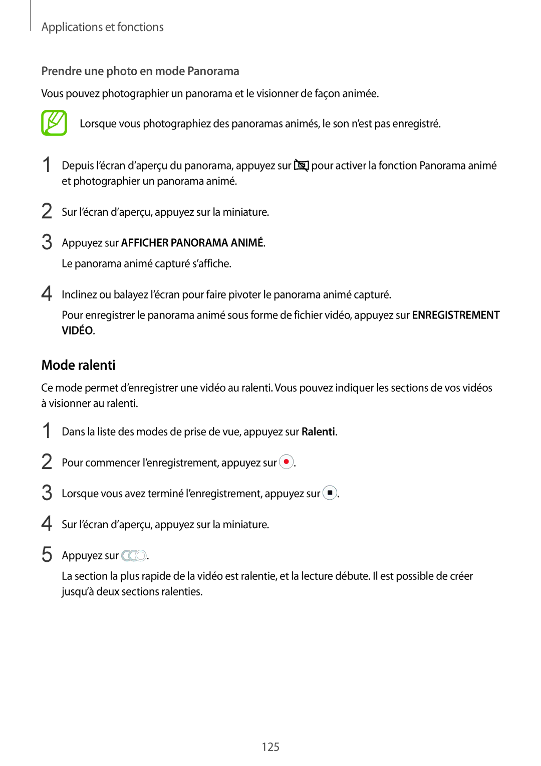 Samsung SM-N950FZDAXEF, SM-N950FZBAXEF, SM-N950FZKAXEF, SM-N950FZKDXEF manual Mode ralenti, Prendre une photo en mode Panorama 