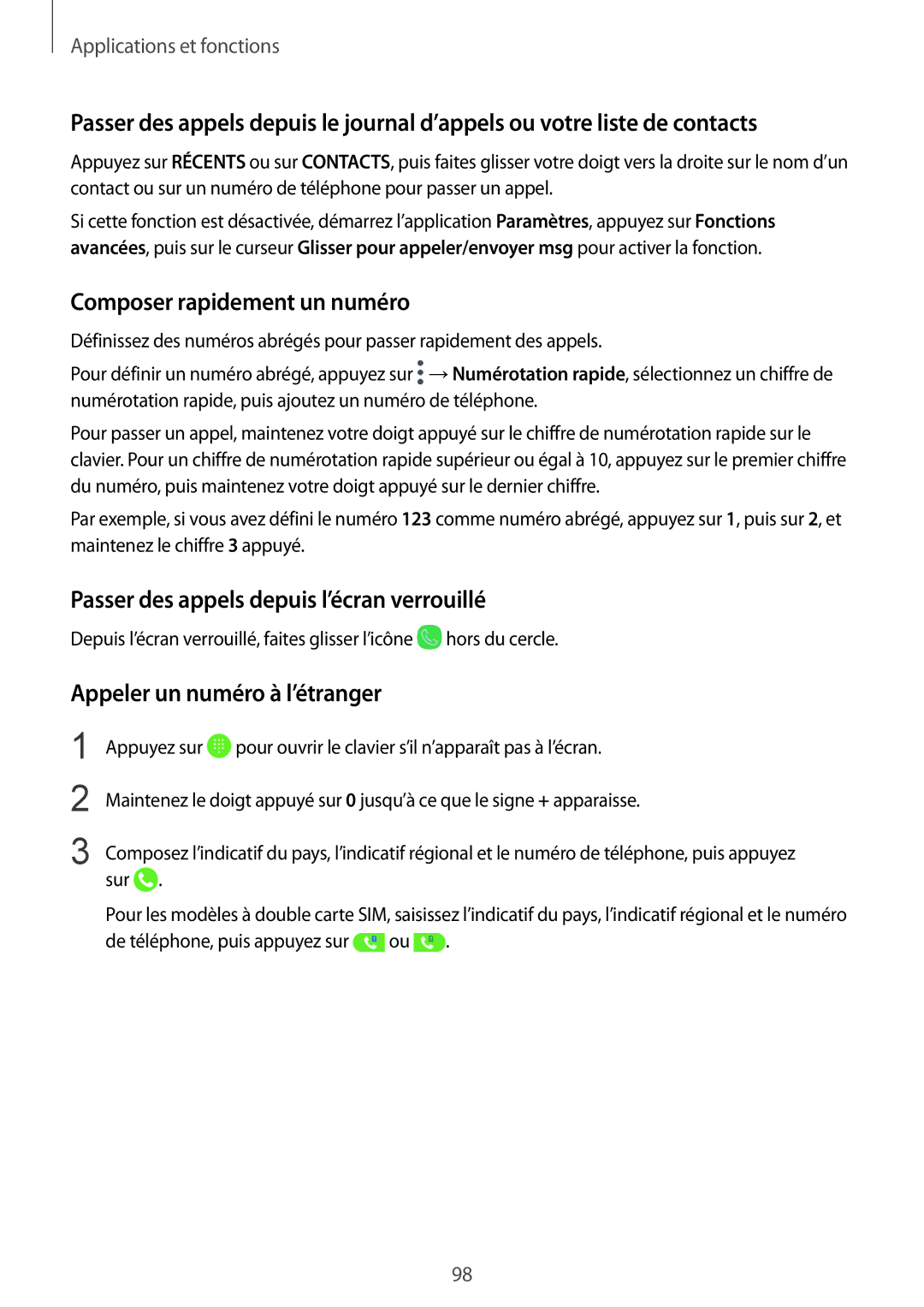 Samsung SM-N950FZKAXEF, SM-N950FZBAXEF manual Composer rapidement un numéro, Passer des appels depuis l’écran verrouillé 