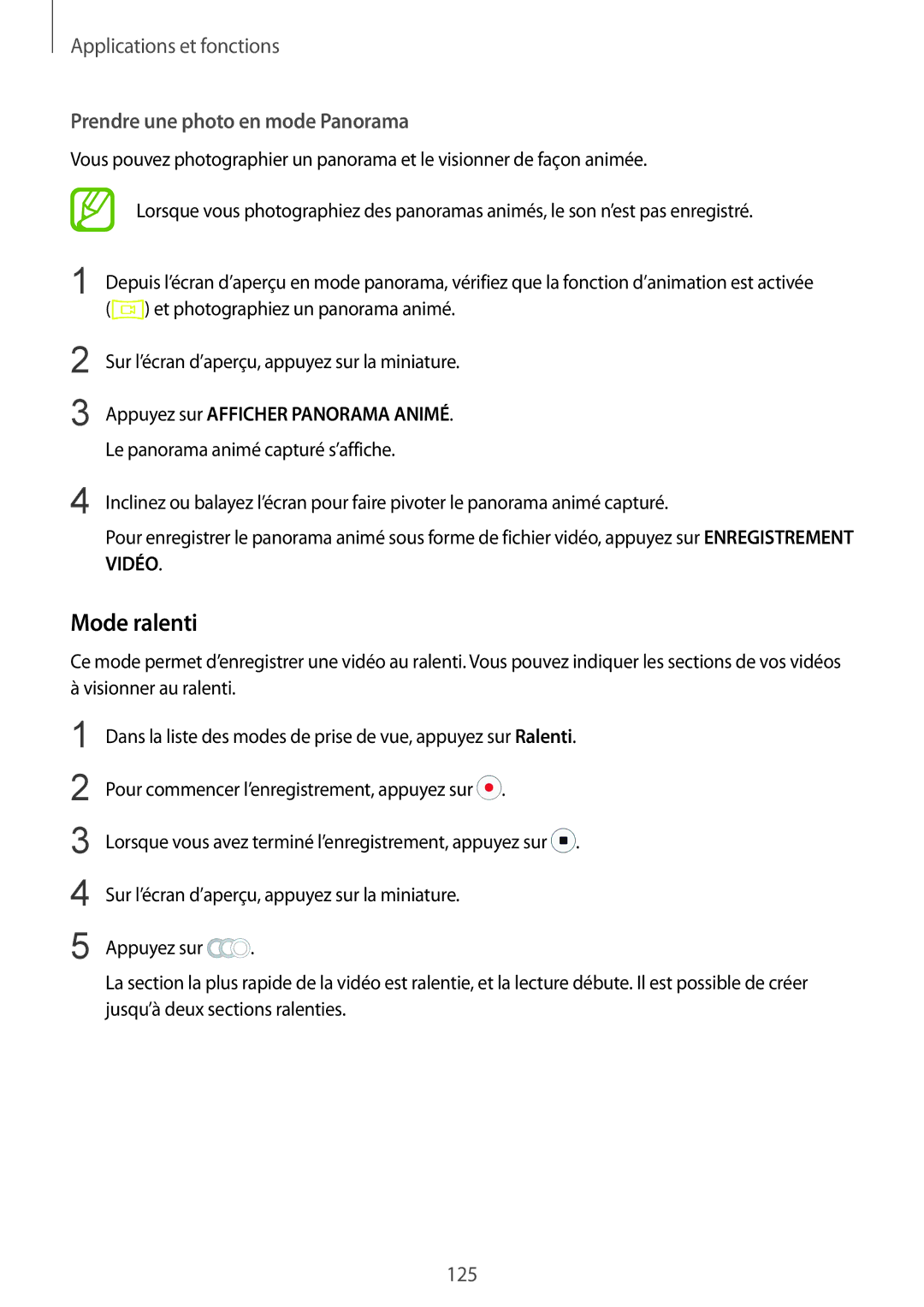 Samsung SM-N950FZKAXEF, SM-N950FZBAXEF, SM-N950FZDAXEF manual Mode ralenti, Prendre une photo en mode Panorama 