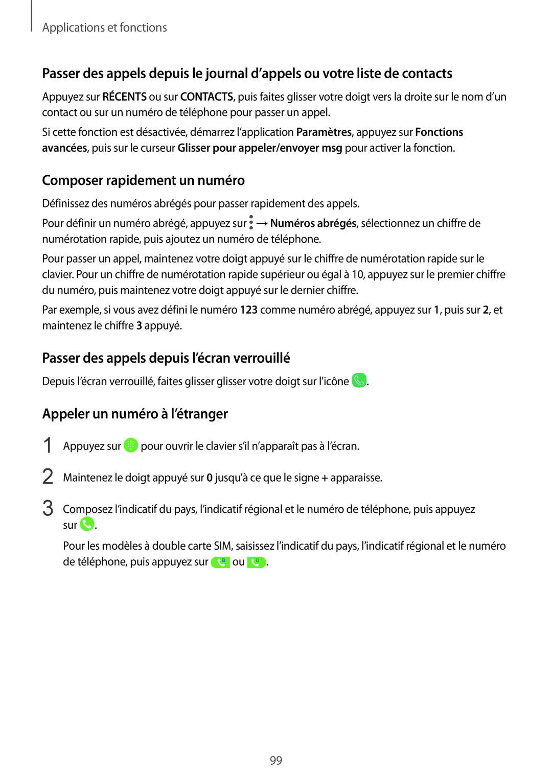 Samsung SM-N950FZBAXEF, SM-N950FZDAXEF manual Composer rapidement un numéro, Passer des appels depuis l’écran verrouillé 