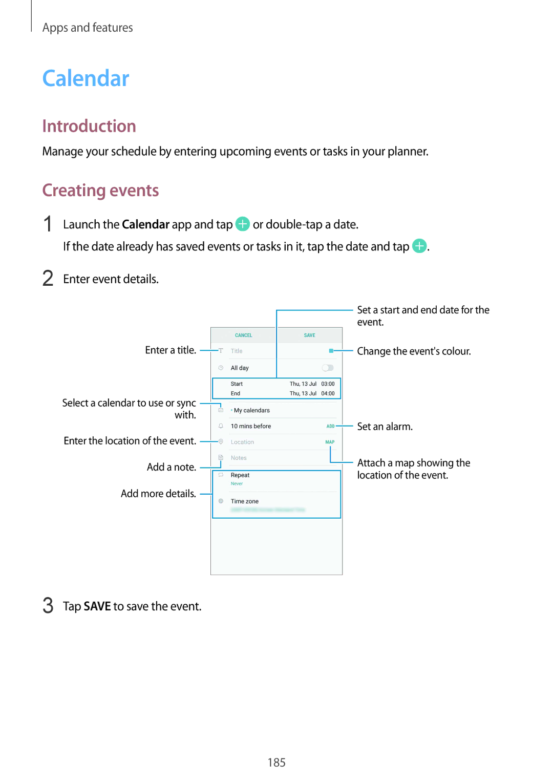 Samsung SM-N950FZKDETL, SM-N950FZDADBT, SM-N950FZKADBT, SM-N950FZBDDBT Calendar, Creating events, Tap Save to save the event 