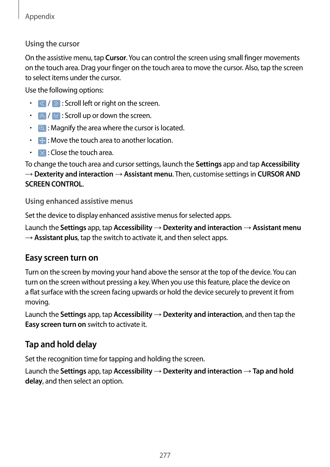 Samsung SM-N950FZKDXEH manual Easy screen turn on, Tap and hold delay, Using the cursor, Using enhanced assistive menus 