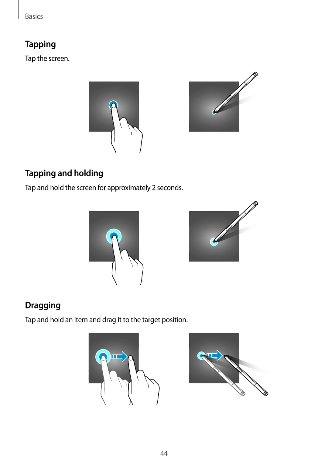 Samsung SM-N950FZDATEN, SM-N950FZDADBT, SM-N950FZKADBT, SM-N950FZBDDBT, SM-N950FZDDDBT manual Tapping and holding, Dragging 