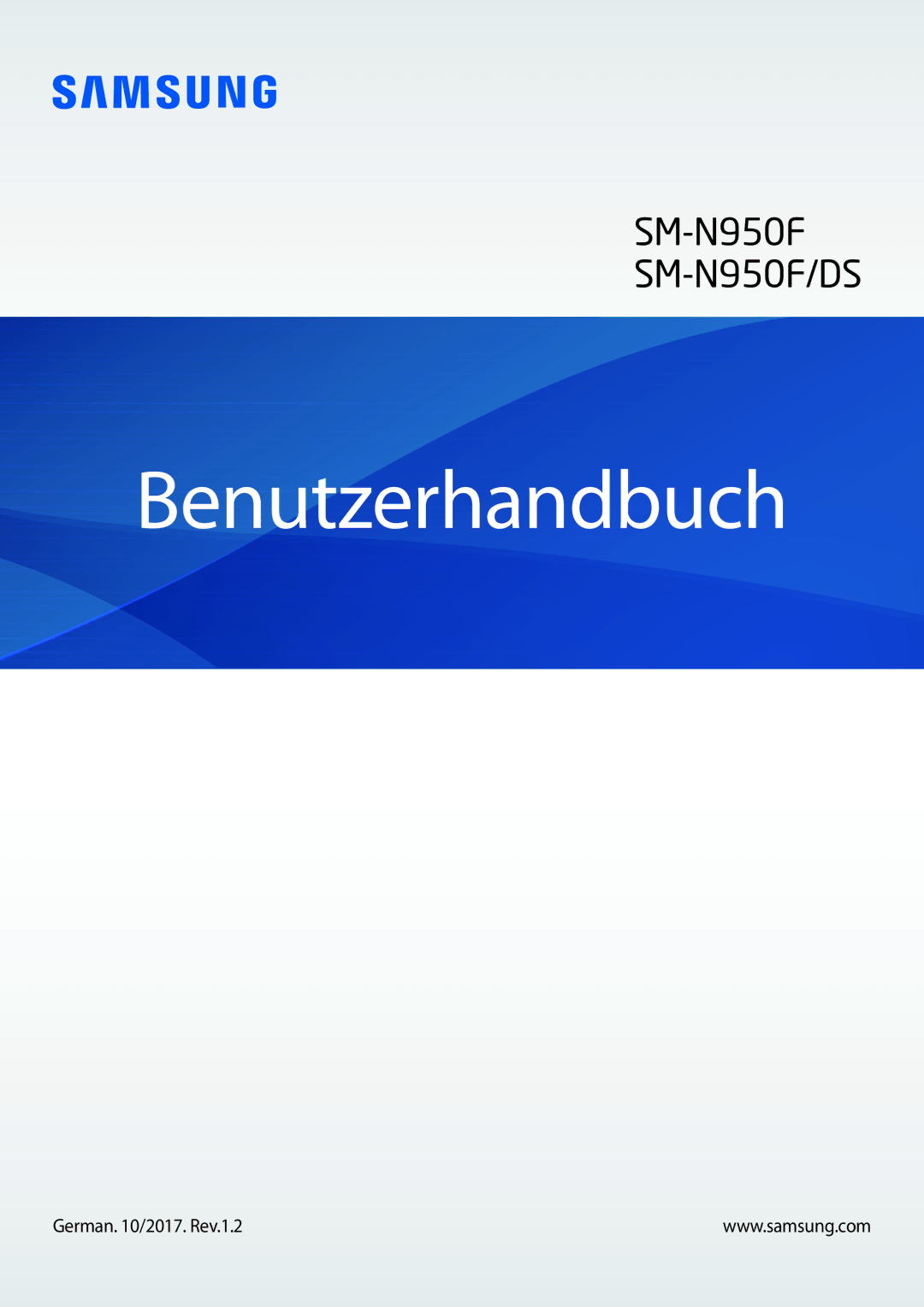 Samsung SM-N950FZKADBT, SM-N950FZDADBT, SM-N950FZBDDBT, SM-N950FZDDDBT manual Benutzerhandbuch, German /2017. Rev.1.2 