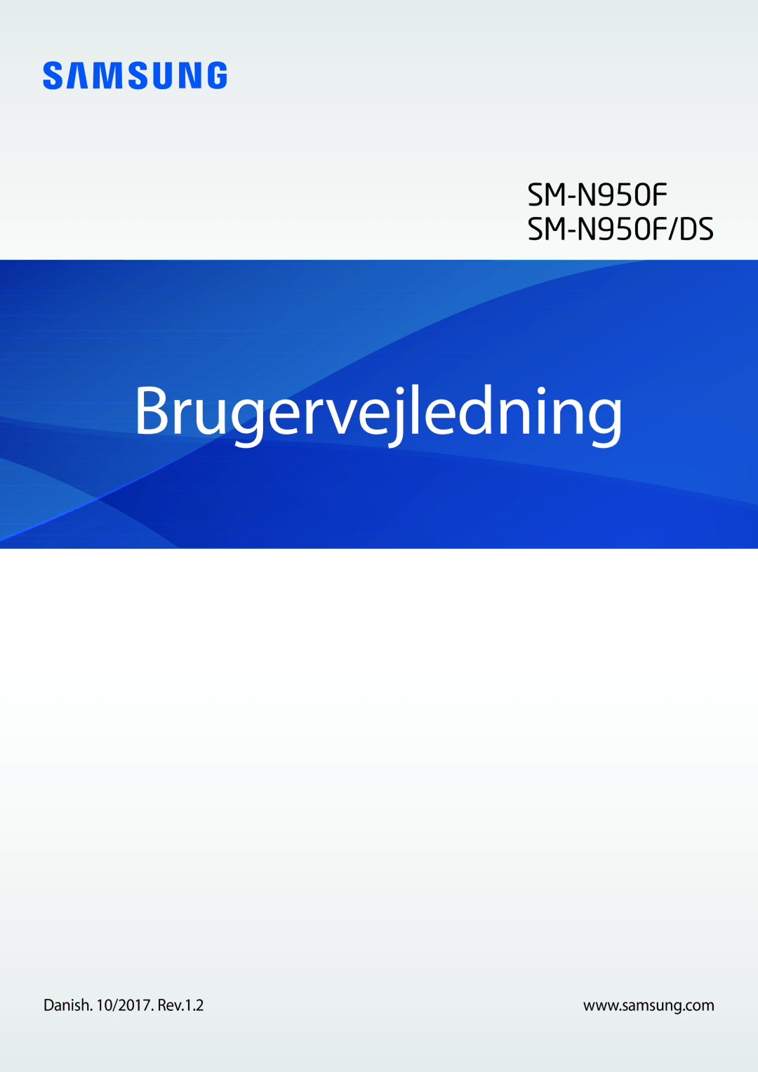 Samsung CG-N950FZDSHTD, SM-N950FZDATEN, SM-N950FZKAHTS, SM-N950FZKDNEE manual Brugervejledning, Danish /2017. Rev.1.2 