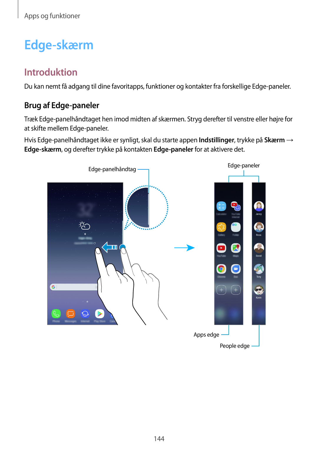 Samsung SM-N950FZDDNEE, SM-N950FZDATEN, CG-N950FZDSHTD, SM-N950FZKAHTS, SM-N950FZKDNEE manual Edge-skærm, Brug af Edge-paneler 