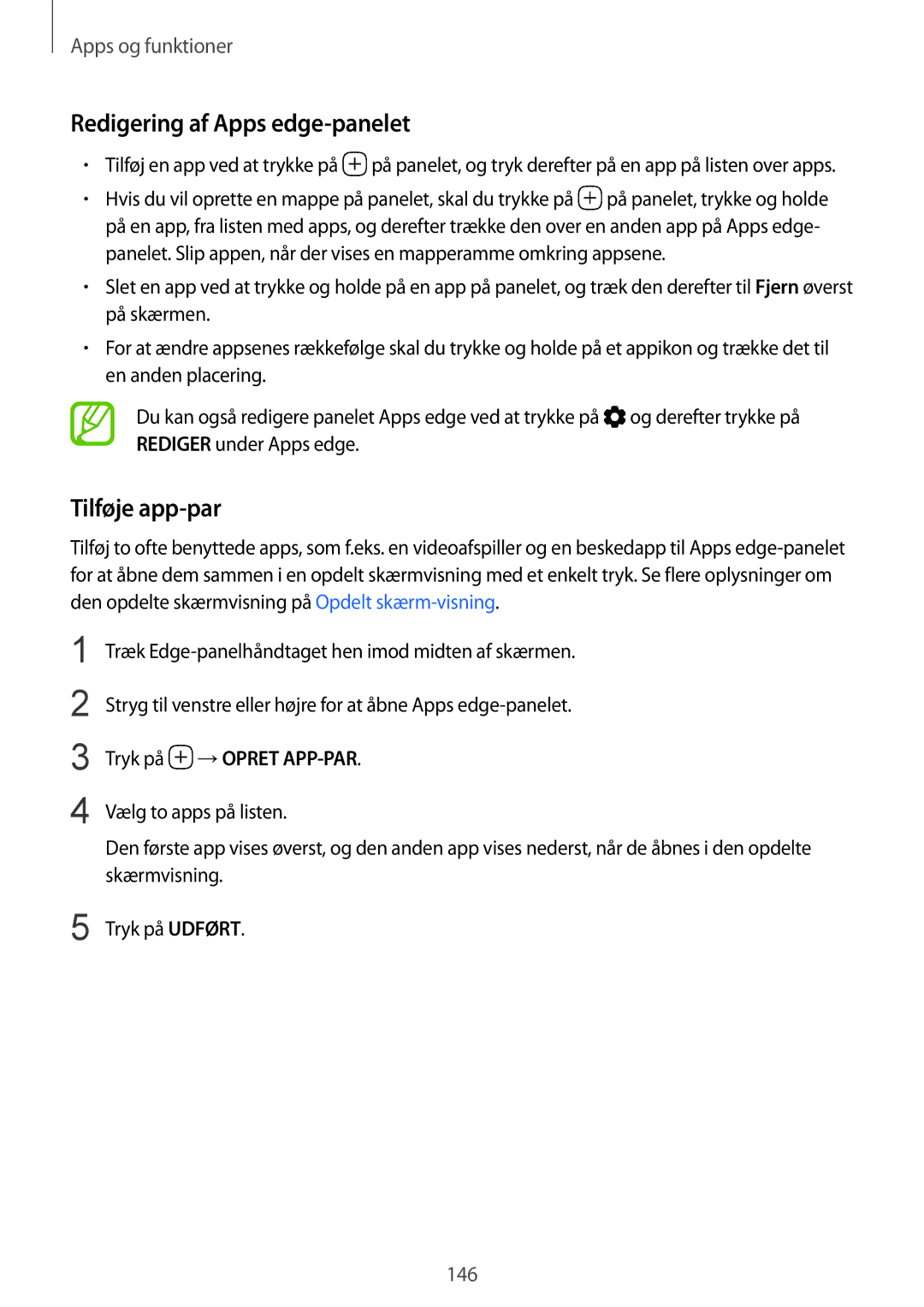 Samsung SM-N950FZKATEN, SM-N950FZDATEN manual Redigering af Apps edge-panelet, Tilføje app-par, Tryk på →OPRET APP-PAR 