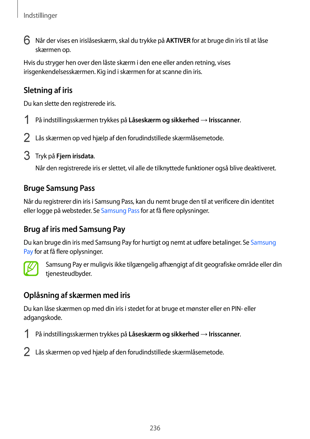 Samsung SM-N950FZDAHTS, SM-N950FZDATEN manual Sletning af iris, Brug af iris med Samsung Pay, Oplåsning af skærmen med iris 