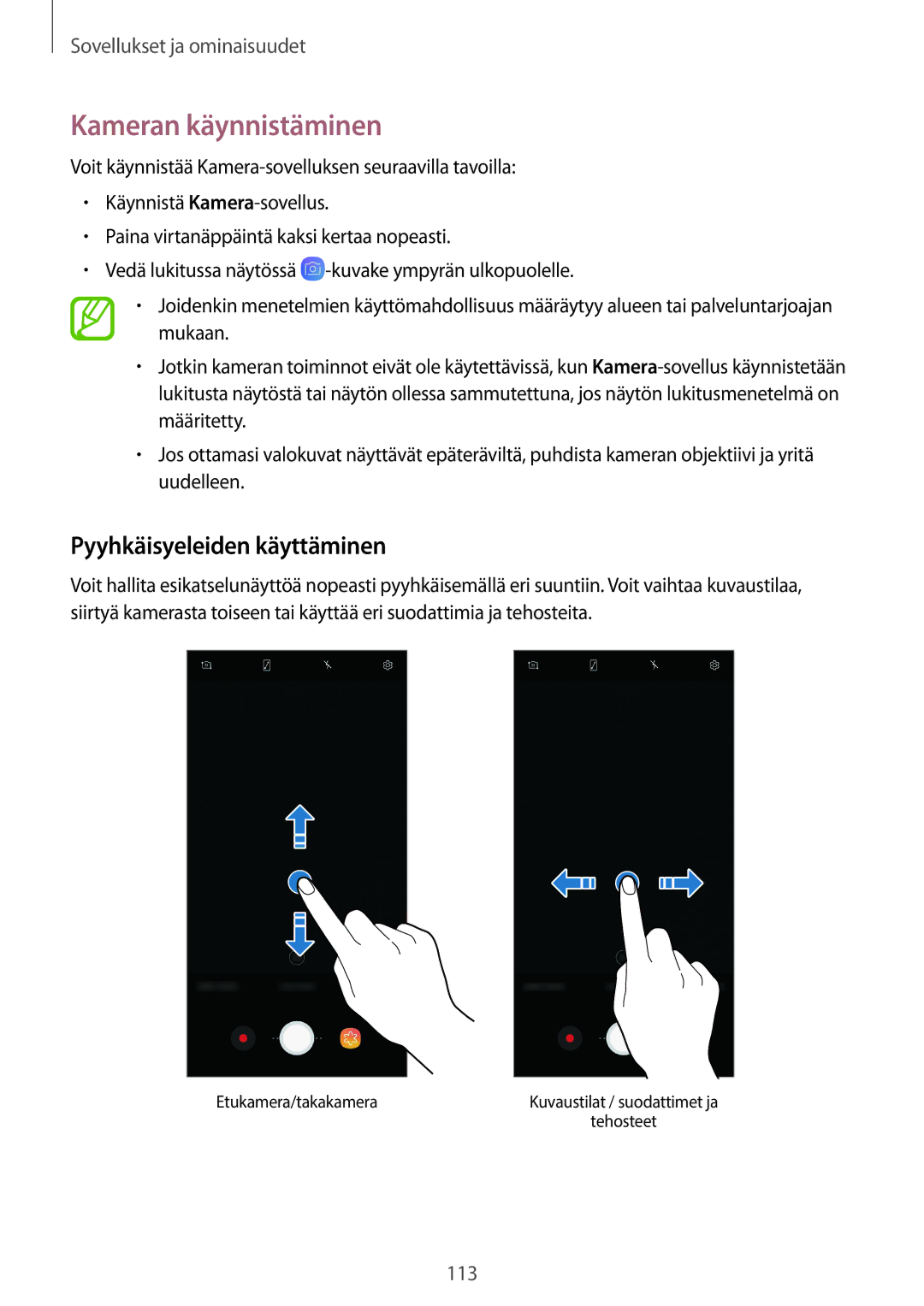 Samsung CG-N950FZDSHTD, SM-N950FZDATEN, SM-N950FZKAHTS, SM-N950FZKDNEE Kameran käynnistäminen, Pyyhkäisyeleiden käyttäminen 