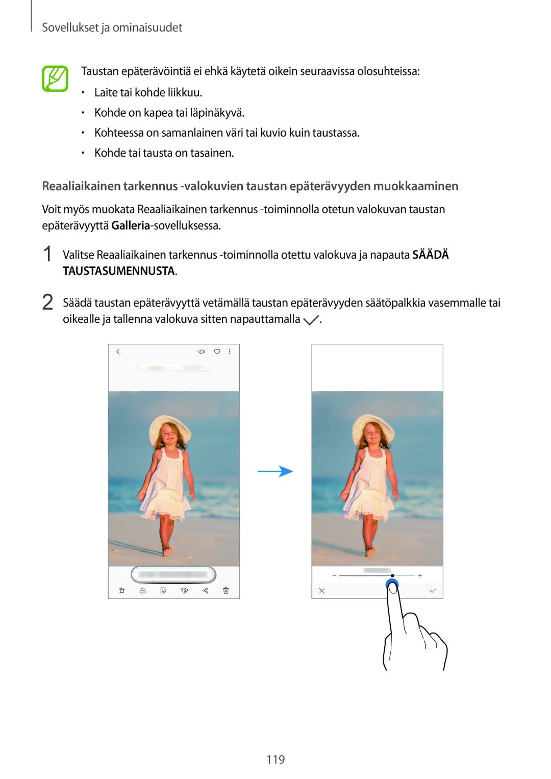 Samsung SM-N950FZDATEN, CG-N950FZDSHTD, SM-N950FZKAHTS Taustasumennusta, Oikealle ja tallenna valokuva sitten napauttamalla 