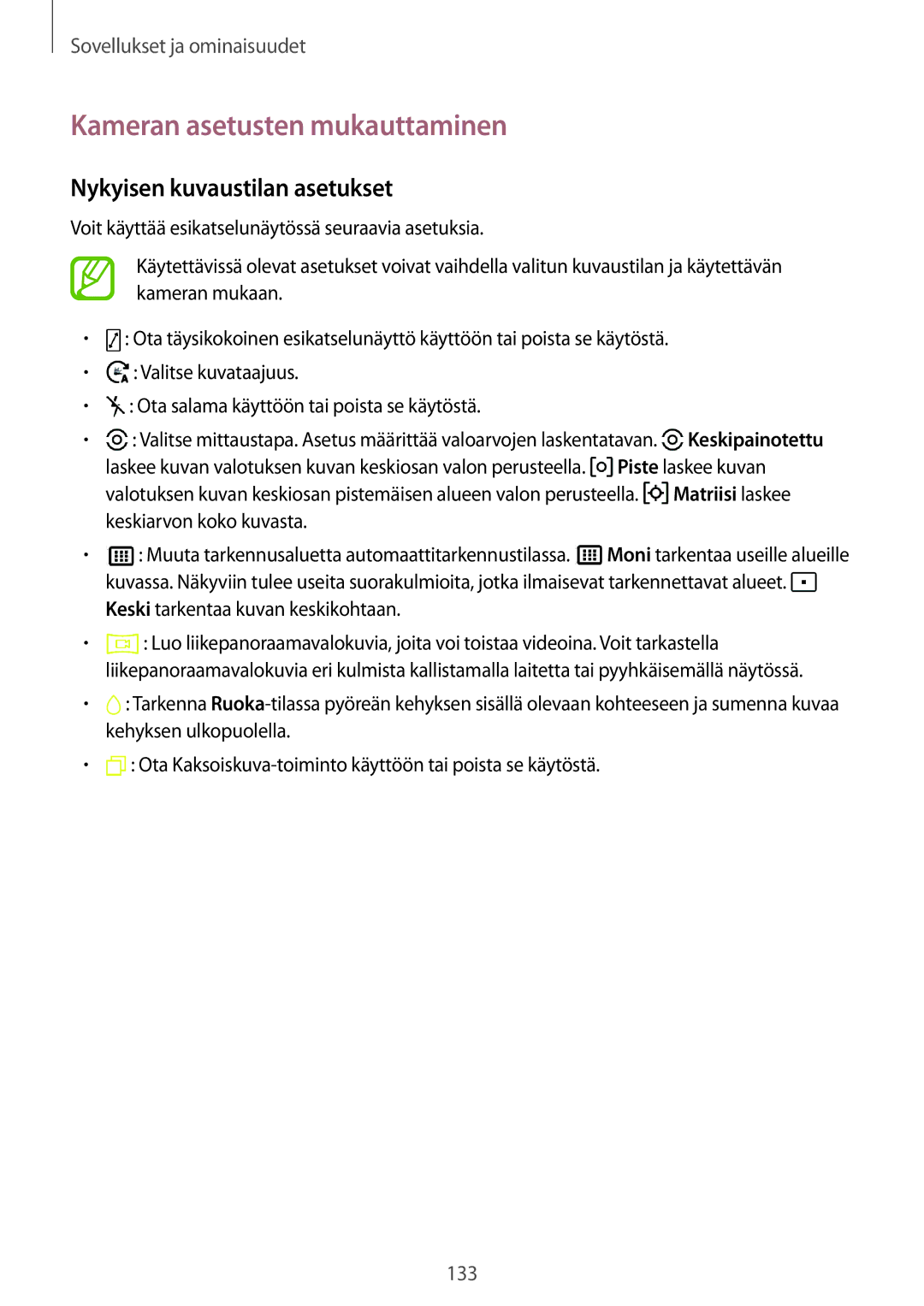 Samsung SM-N950FZDATEN, CG-N950FZDSHTD, SM-N950FZKAHTS manual Kameran asetusten mukauttaminen, Nykyisen kuvaustilan asetukset 