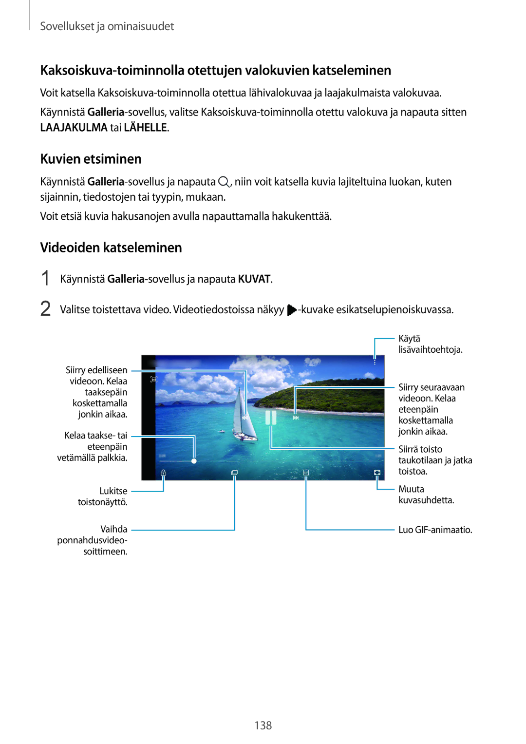 Samsung SM-N950FZDAHTS Kaksoiskuva-toiminnolla otettujen valokuvien katseleminen, Kuvien etsiminen, Videoiden katseleminen 