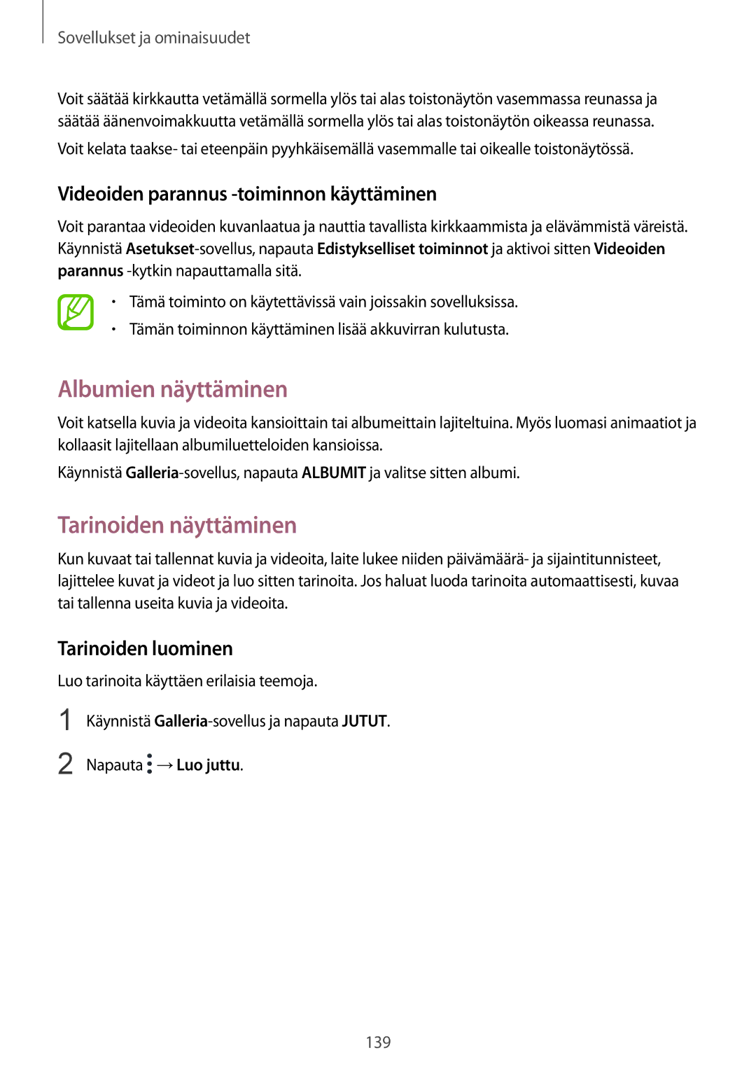 Samsung SM-N950FZKATEN manual Albumien näyttäminen, Tarinoiden näyttäminen, Videoiden parannus -toiminnon käyttäminen 