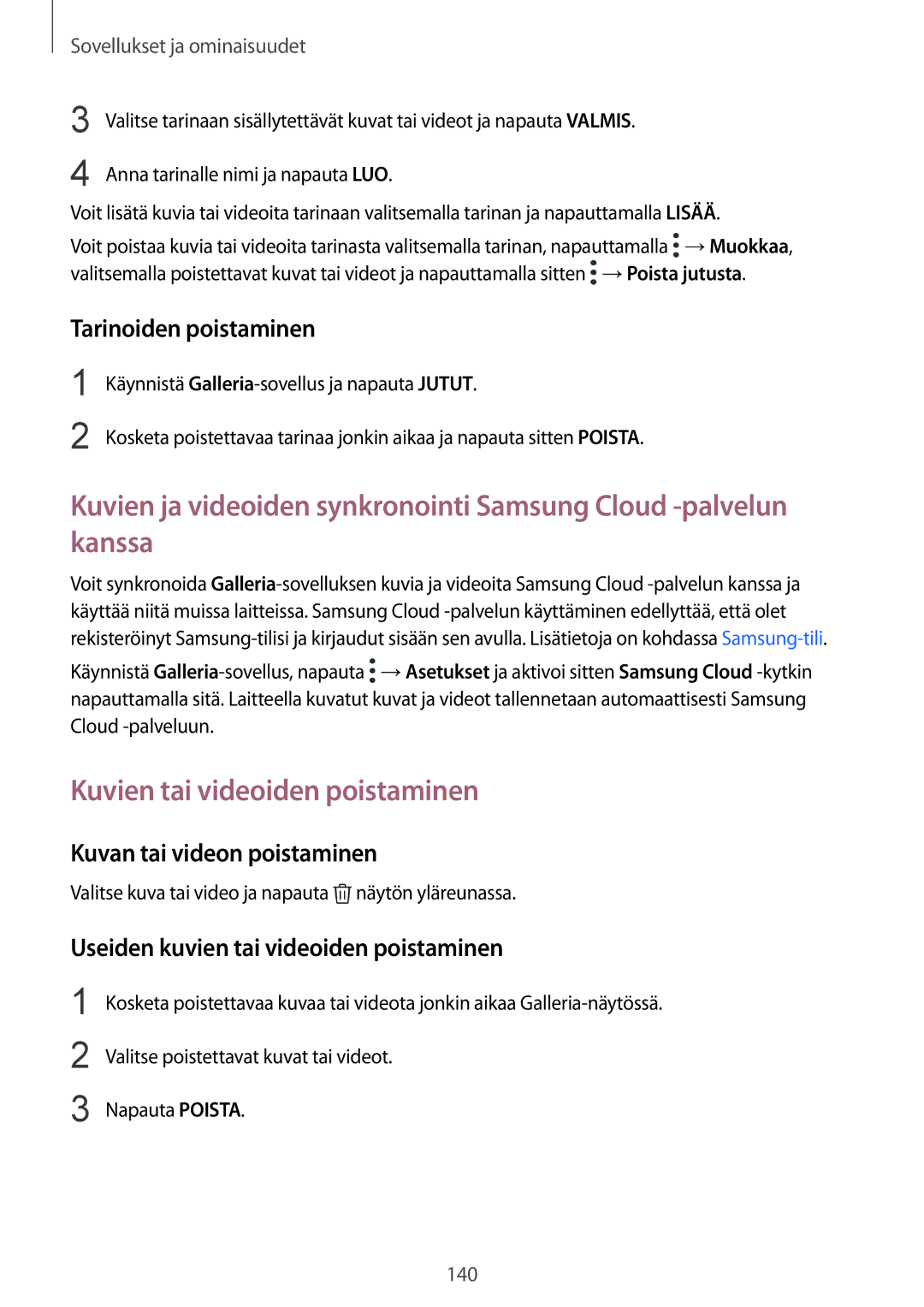 Samsung SM-N950FZDATEN manual Kuvien tai videoiden poistaminen, Tarinoiden poistaminen, Kuvan tai videon poistaminen 