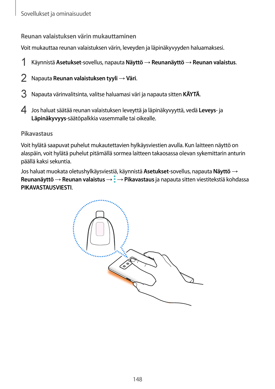 Samsung CG-N950FZDSHTD manual Reunan valaistuksen värin mukauttaminen, Pikavastaus, Napauta Reunan valaistuksen tyyli →Väri 