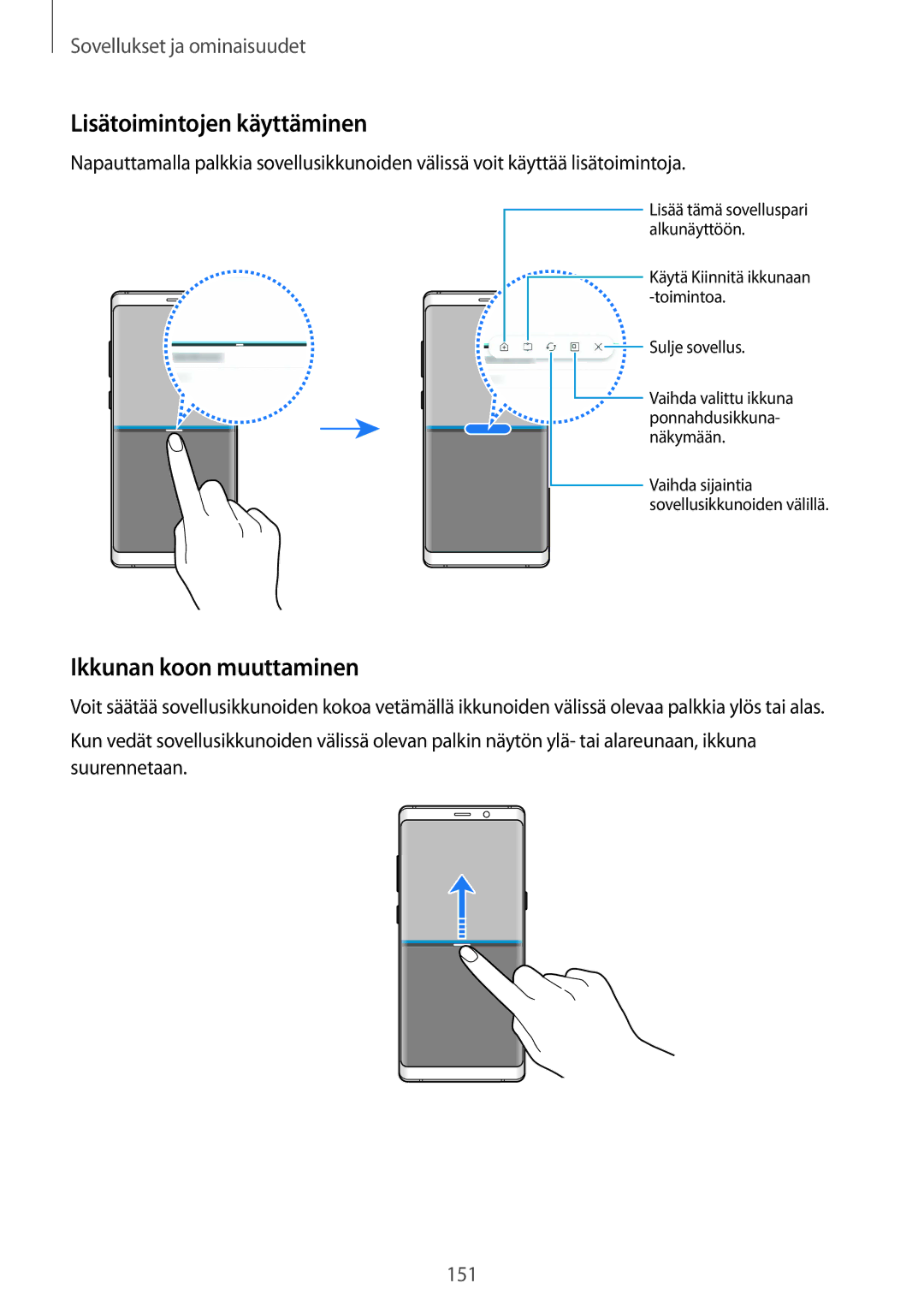 Samsung SM-N950FZDDNEE, SM-N950FZDATEN, CG-N950FZDSHTD, SM-N950FZKAHTS Lisätoimintojen käyttäminen, Ikkunan koon muuttaminen 