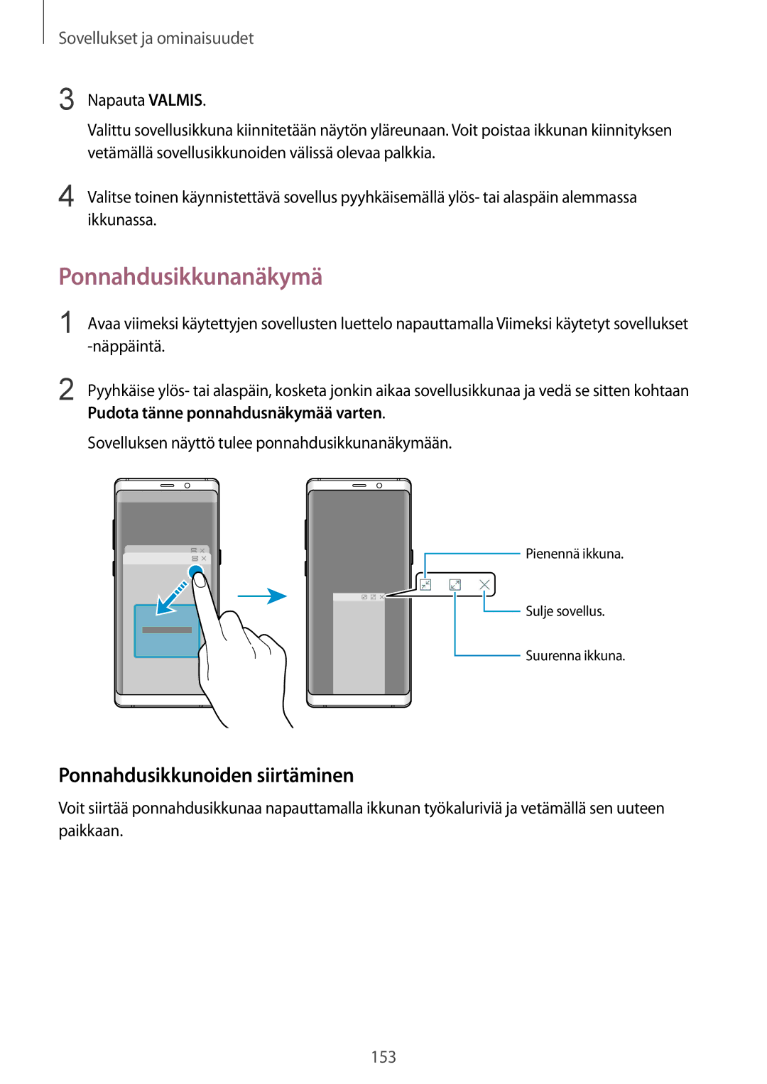 Samsung SM-N950FZKATEN manual Ponnahdusikkunanäkymä, Ponnahdusikkunoiden siirtäminen, Pudota tänne ponnahdusnäkymää varten 