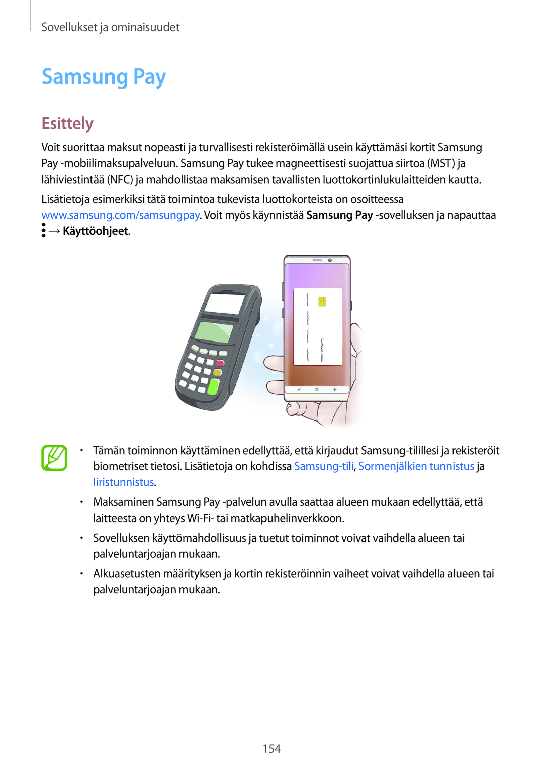 Samsung SM-N950FZDATEN, CG-N950FZDSHTD, SM-N950FZKAHTS, SM-N950FZKDNEE, SM-N950FZDDNEE manual Samsung Pay, →Käyttöohjeet 