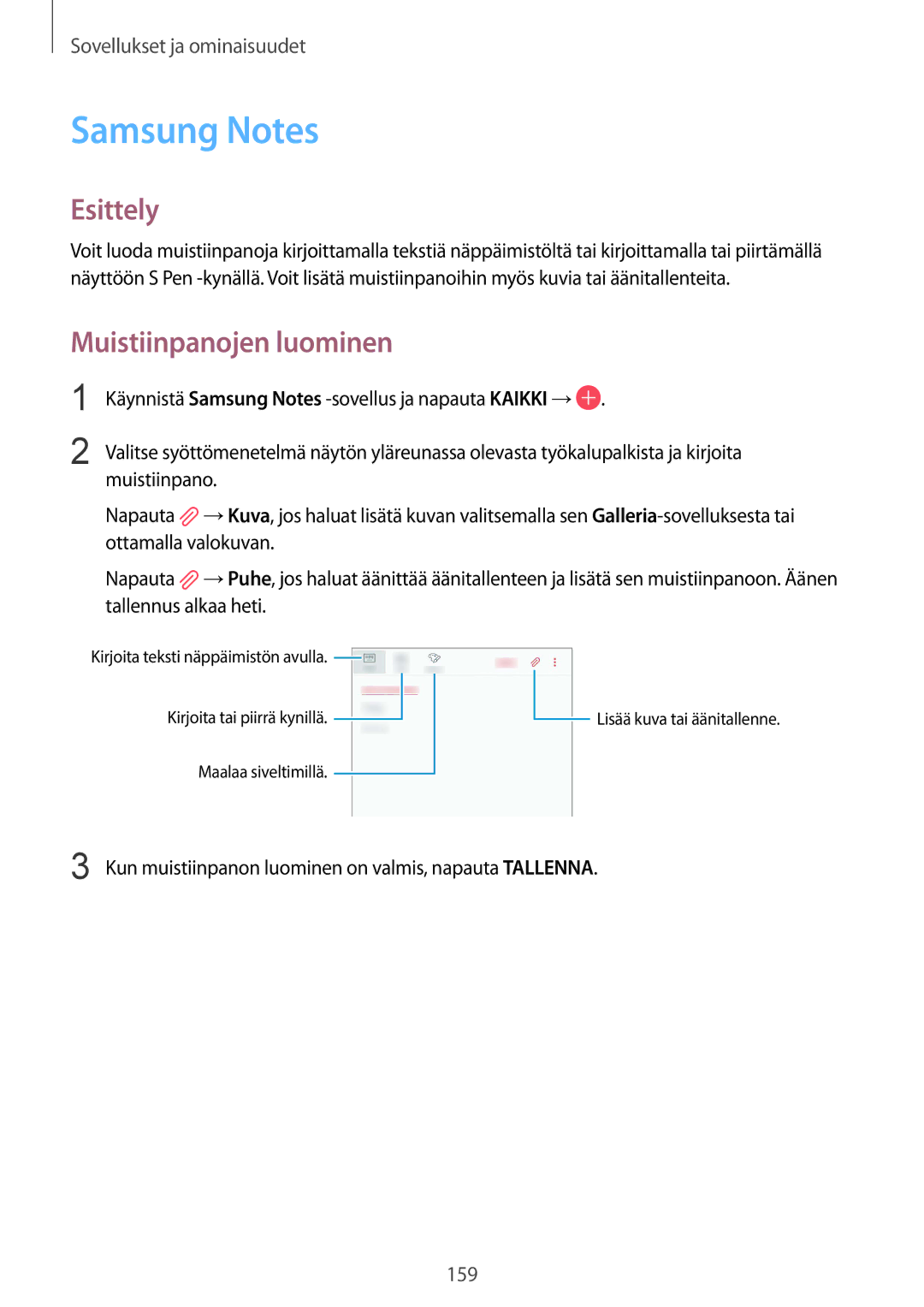 Samsung SM-N950FZDAHTS Samsung Notes, Muistiinpanojen luominen, Kun muistiinpanon luominen on valmis, napauta Tallenna 