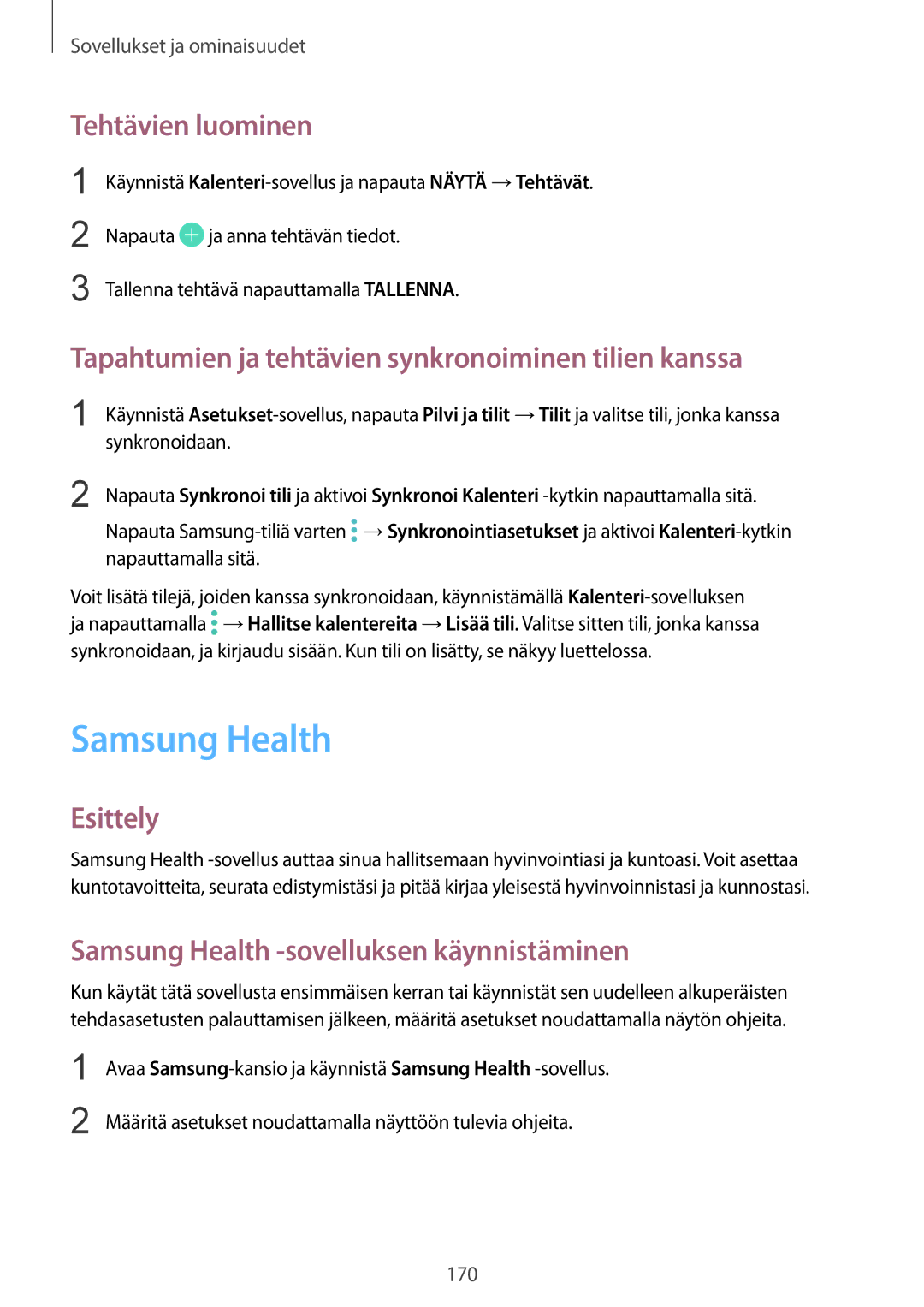 Samsung SM-N950FZKAHTS manual Samsung Health, Tehtävien luominen, Tapahtumien ja tehtävien synkronoiminen tilien kanssa 