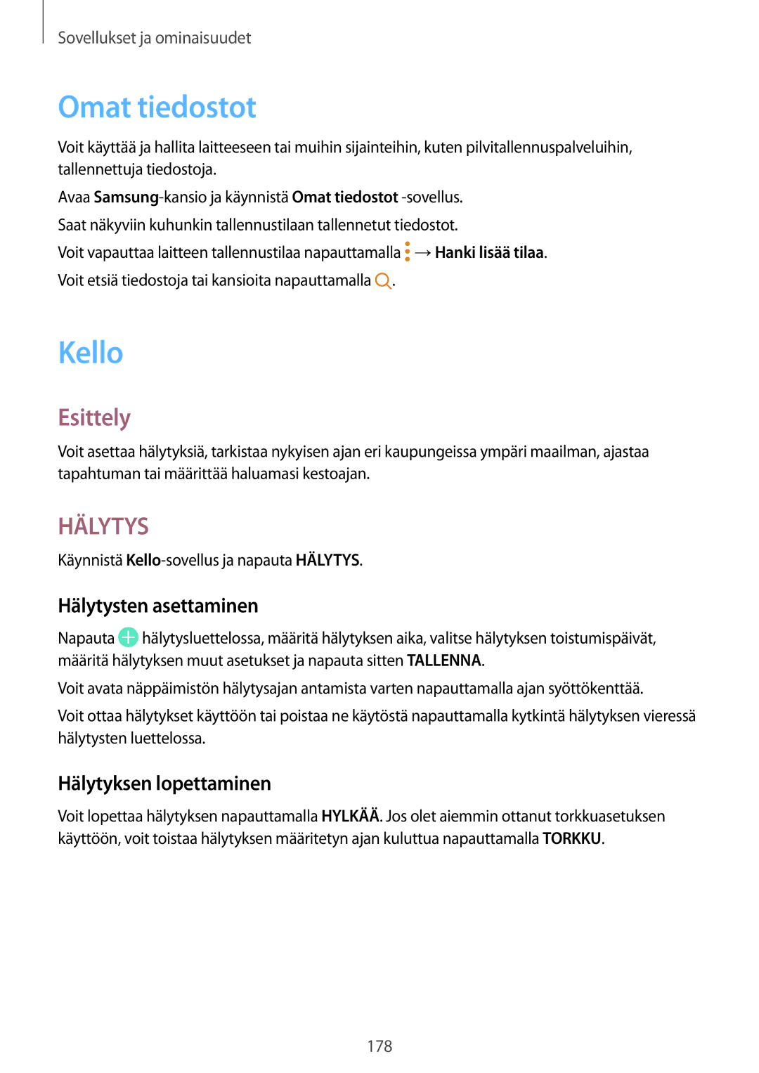 Samsung SM-N950FZKDNEE, SM-N950FZDATEN manual Omat tiedostot, Kello, Hälytysten asettaminen, Hälytyksen lopettaminen 