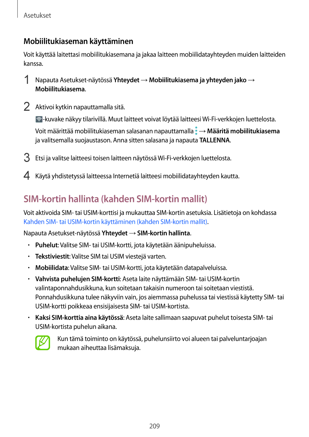 Samsung SM-N950FZKATEN, SM-N950FZDATEN manual SIM-kortin hallinta kahden SIM-kortin mallit, Mobiilitukiaseman käyttäminen 