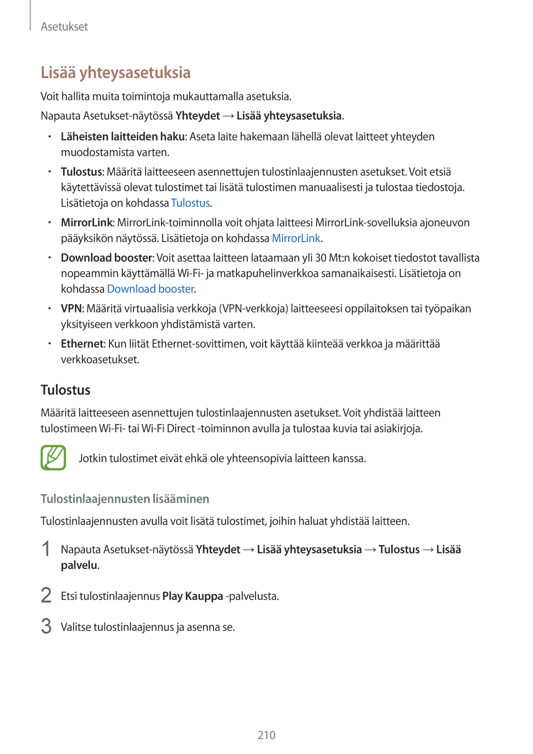 Samsung SM-N950FZDATEN, CG-N950FZDSHTD, SM-N950FZKAHTS Lisää yhteysasetuksia, Tulostus, Tulostinlaajennusten lisääminen 