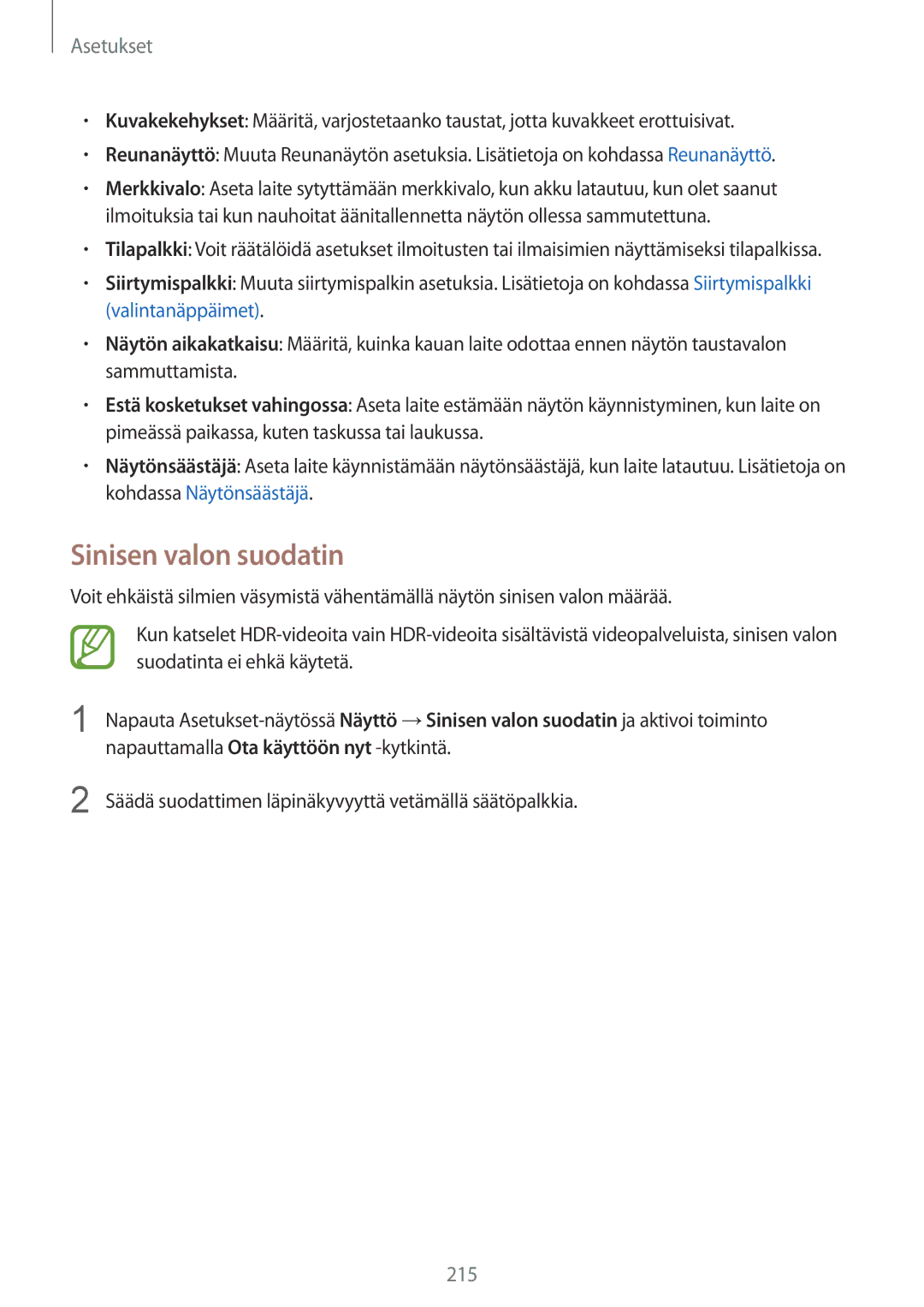 Samsung SM-N950FZDAHTS, SM-N950FZDATEN, CG-N950FZDSHTD Sinisen valon suodatin, Napauttamalla Ota käyttöön nyt ‑kytkintä 