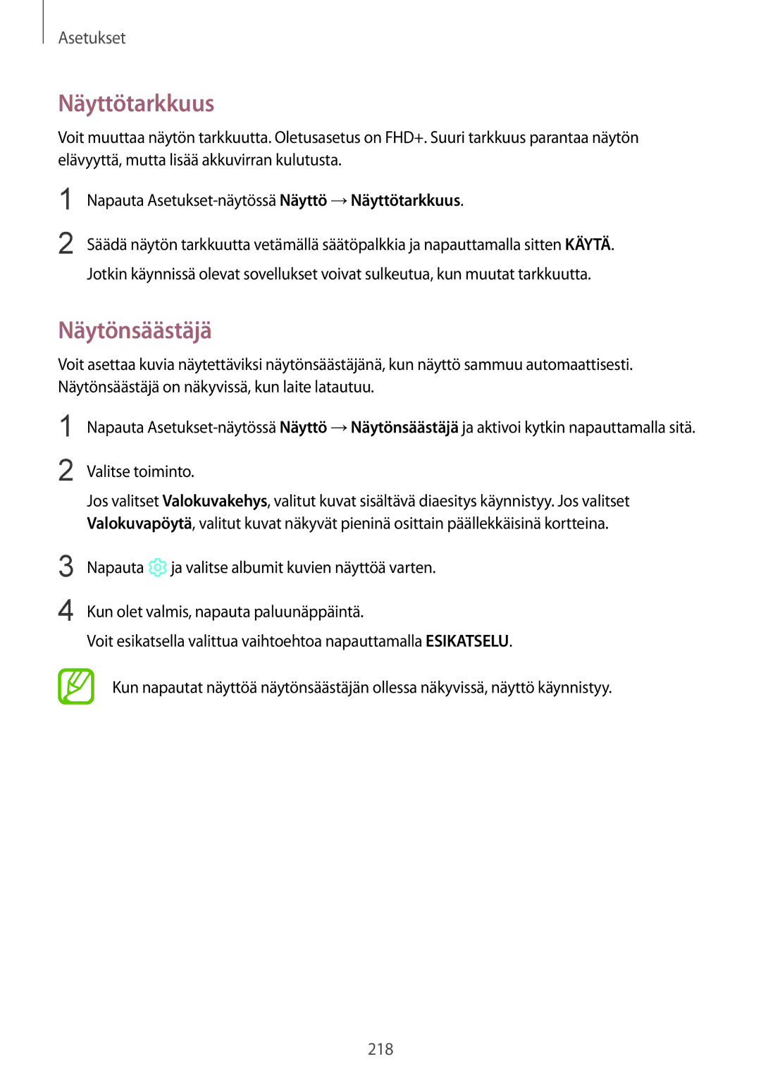 Samsung CG-N950FZDSHTD, SM-N950FZDATEN, SM-N950FZKAHTS, SM-N950FZKDNEE manual Näyttötarkkuus, Näytönsäästäjä, Valitse toiminto 