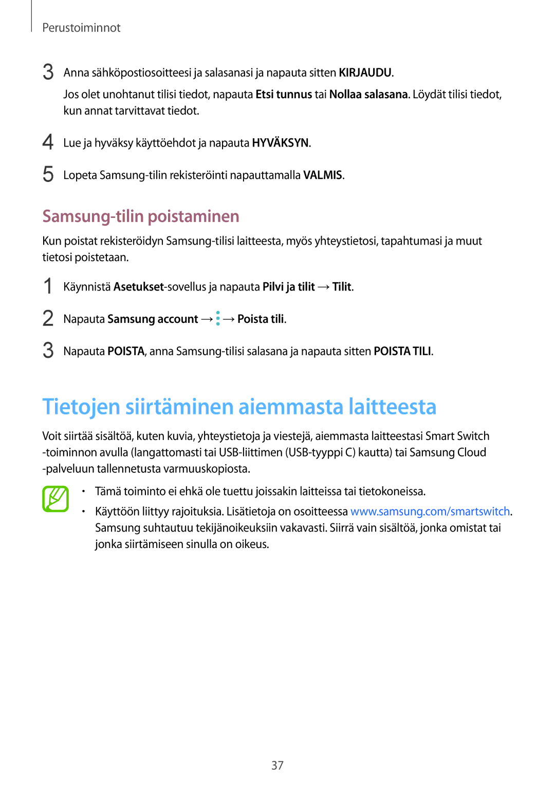 Samsung SM-N950FZKAHTS, SM-N950FZDATEN, CG-N950FZDSHTD Tietojen siirtäminen aiemmasta laitteesta, Samsung-tilin poistaminen 