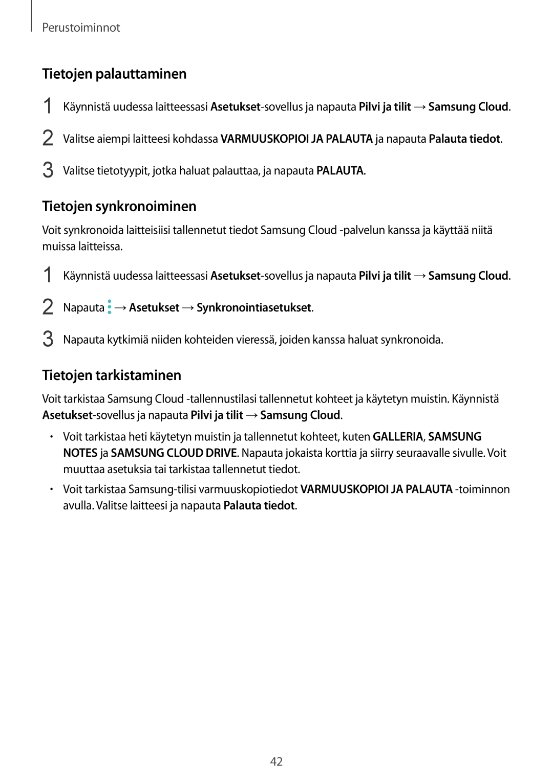 Samsung SM-N950FZDATEN, CG-N950FZDSHTD manual Tietojen palauttaminen, Tietojen synkronoiminen, Tietojen tarkistaminen 