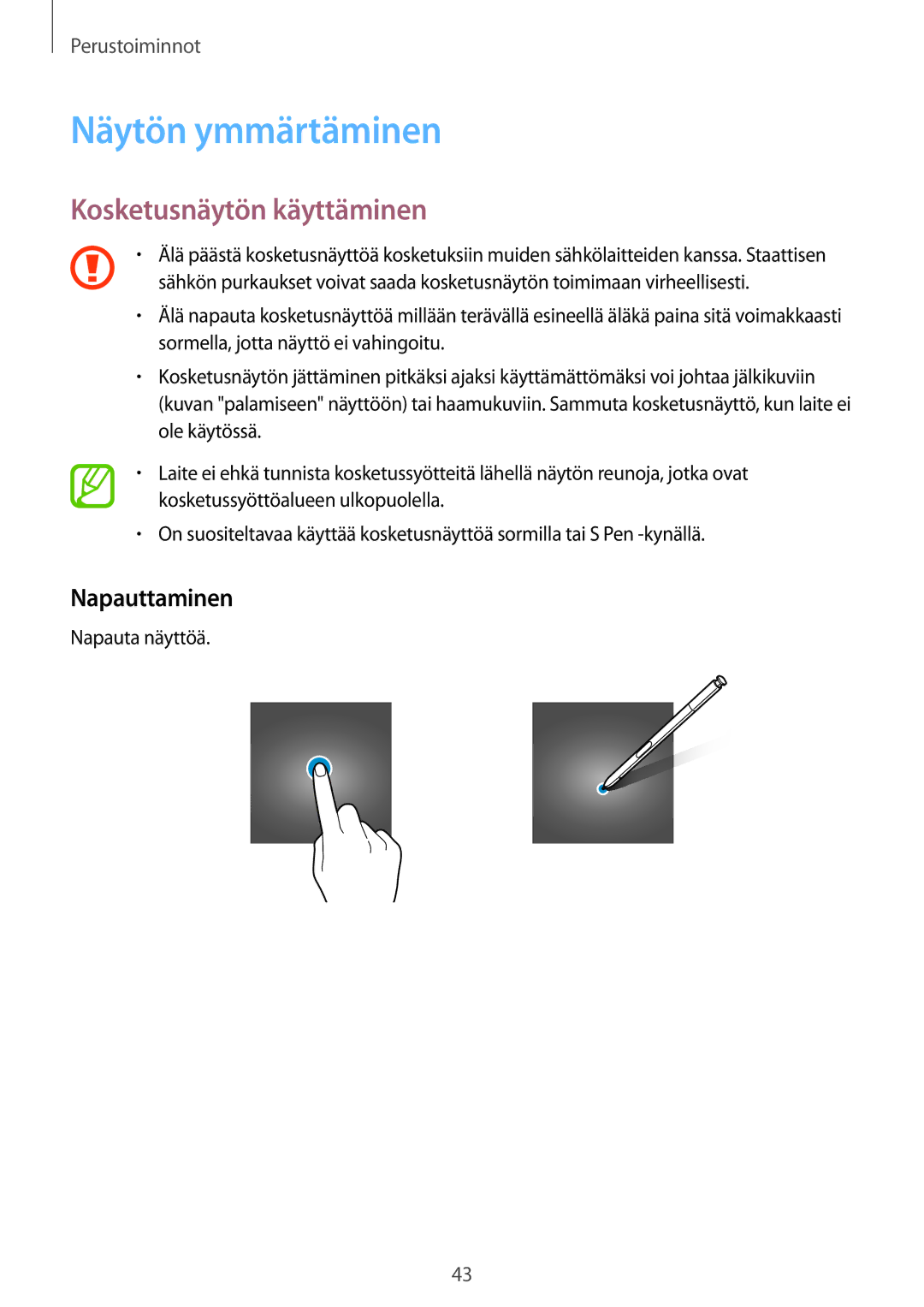 Samsung CG-N950FZDSHTD, SM-N950FZDATEN Näytön ymmärtäminen, Kosketusnäytön käyttäminen, Napauttaminen, Napauta näyttöä 