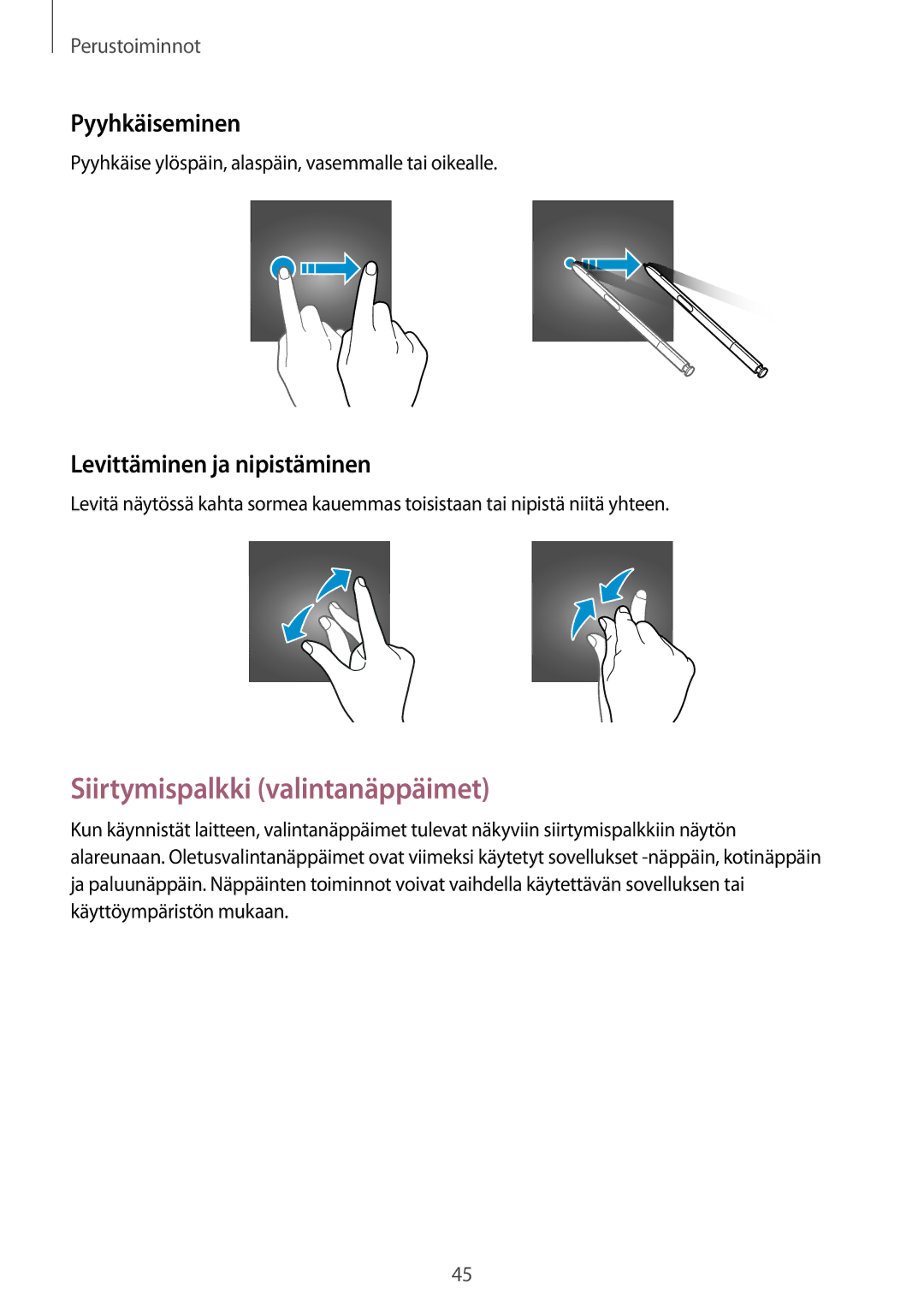 Samsung SM-N950FZKDNEE, SM-N950FZDATEN manual Siirtymispalkki valintanäppäimet, Pyyhkäiseminen, Levittäminen ja nipistäminen 