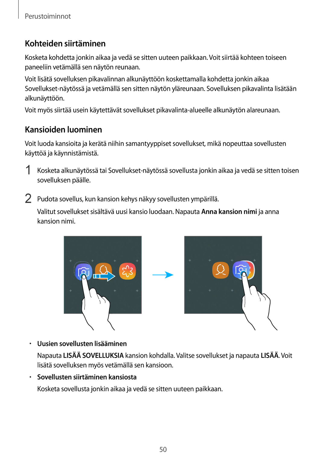 Samsung CG-N950FZDSHTD, SM-N950FZDATEN manual Kohteiden siirtäminen, Kansioiden luominen, Uusien sovellusten lisääminen 