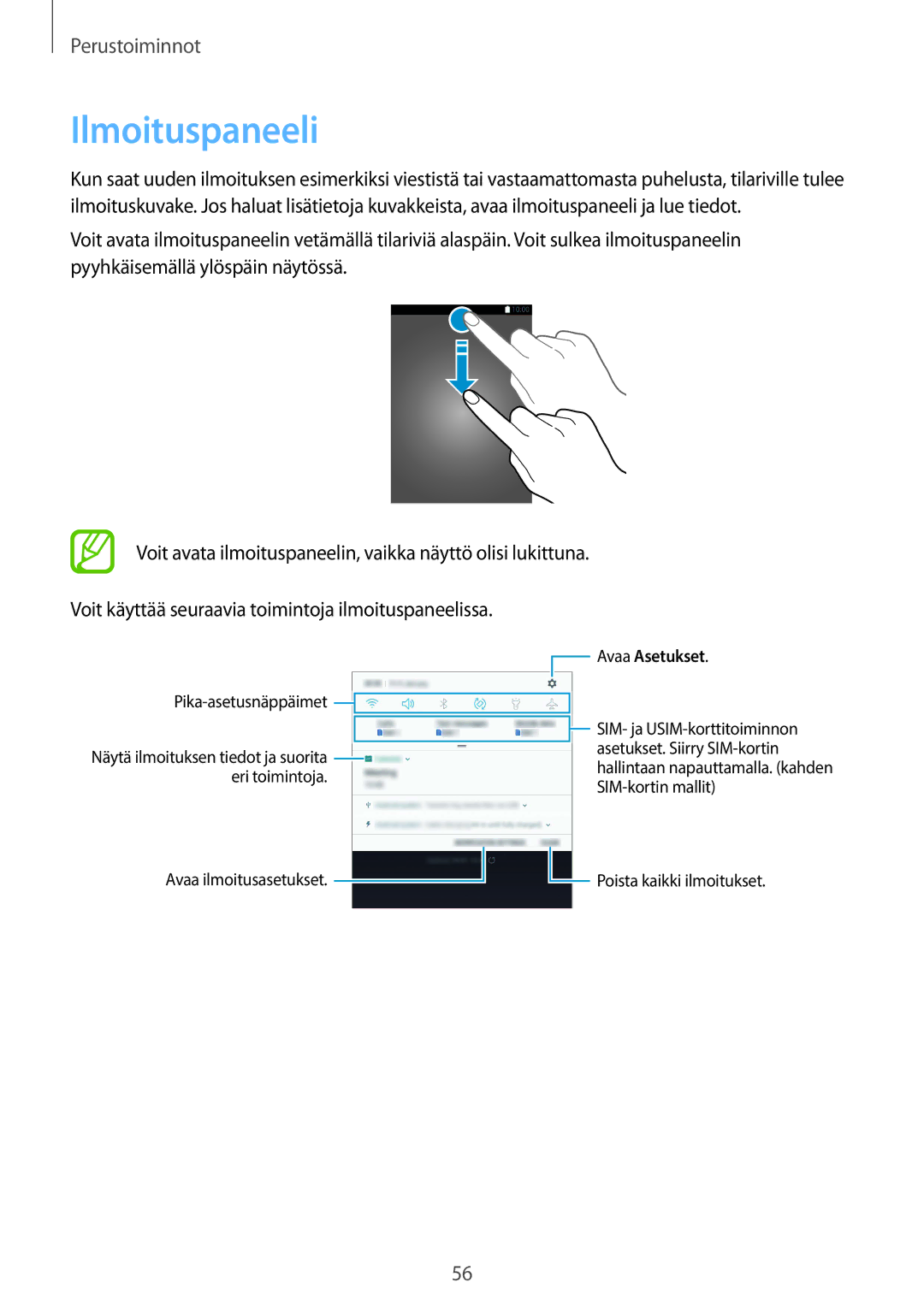 Samsung SM-N950FZDATEN, CG-N950FZDSHTD manual Ilmoituspaneeli, Voit käyttää seuraavia toimintoja ilmoituspaneelissa 