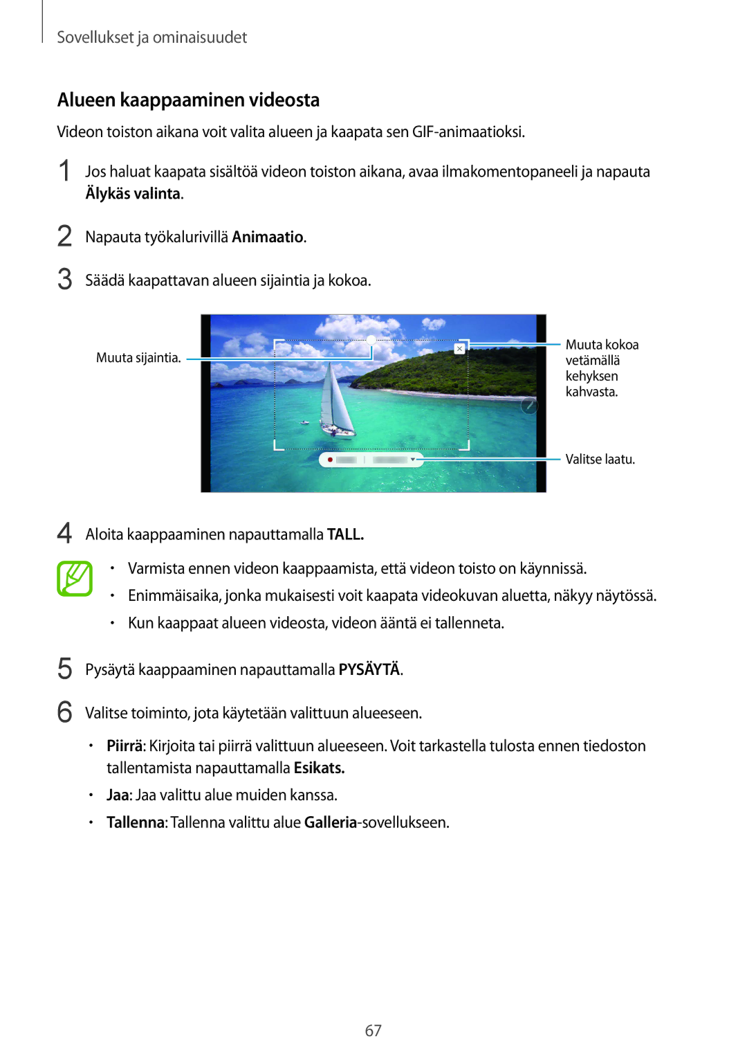 Samsung SM-N950FZDDNEE, SM-N950FZDATEN, CG-N950FZDSHTD, SM-N950FZKAHTS, SM-N950FZKDNEE manual Alueen kaappaaminen videosta 