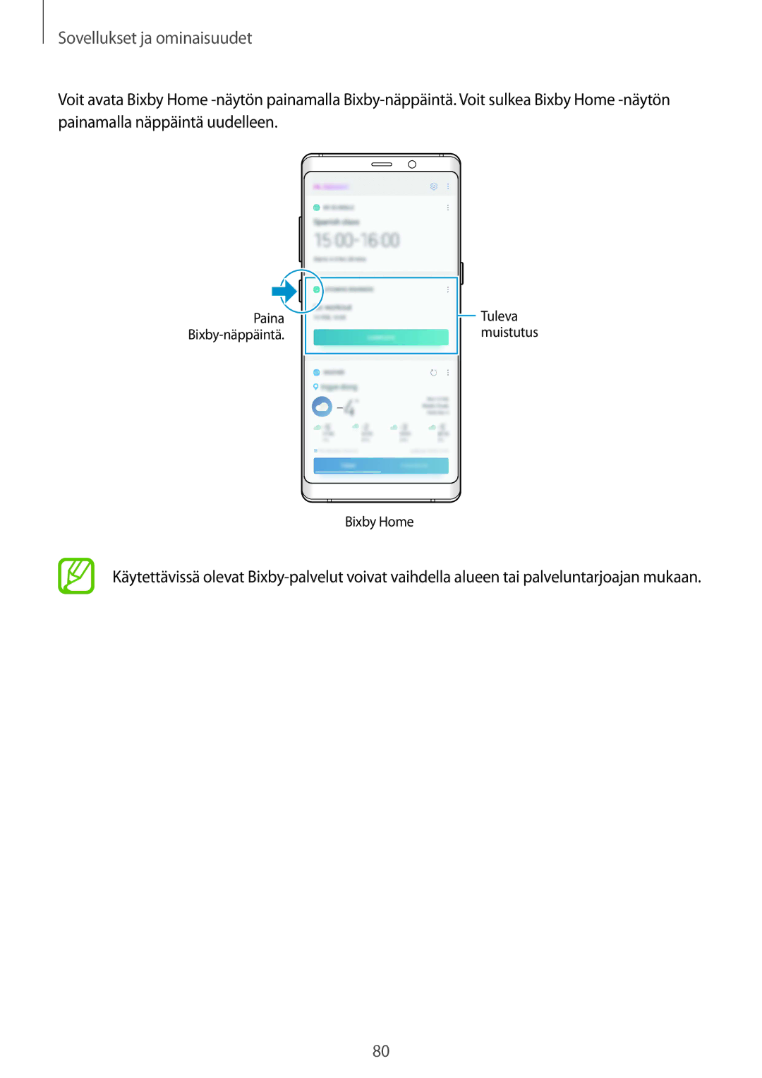 Samsung SM-N950FZKDNEE, SM-N950FZDATEN, CG-N950FZDSHTD, SM-N950FZKAHTS, SM-N950FZDDNEE manual Tuleva muistutus Bixby Home 