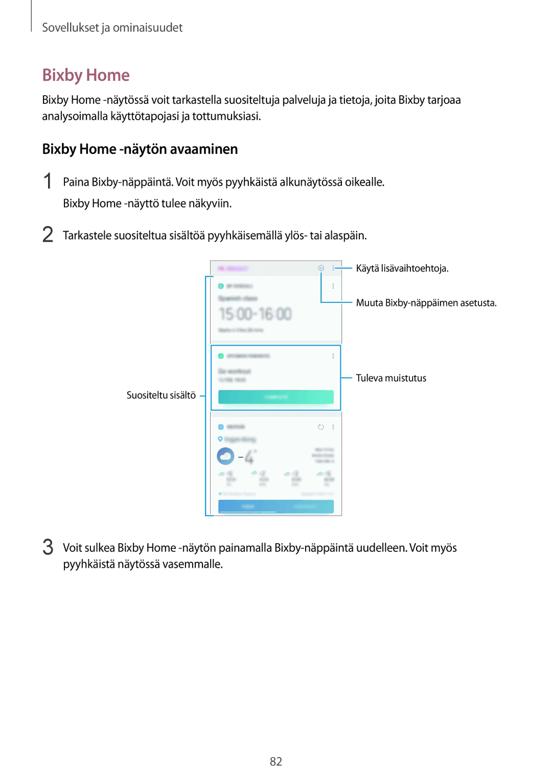 Samsung SM-N950FZDAHTS, SM-N950FZDATEN, CG-N950FZDSHTD Bixby Home -näytön avaaminen, Bixby Home -näyttö tulee näkyviin 