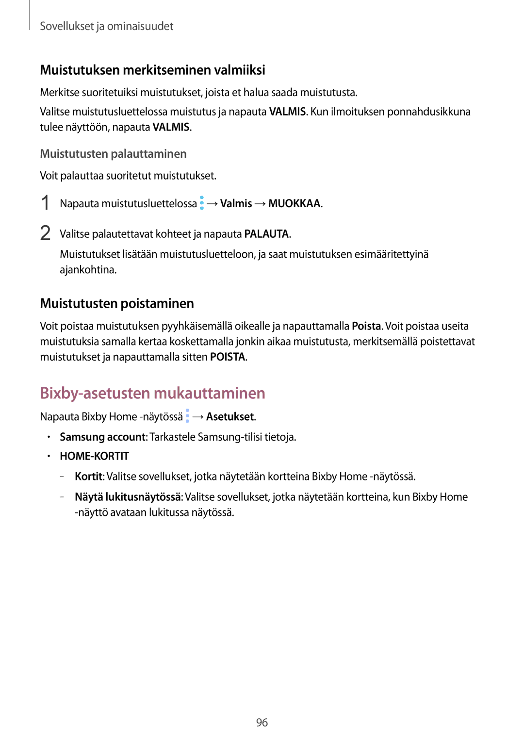 Samsung SM-N950FZDAHTS manual Bixby-asetusten mukauttaminen, Muistutuksen merkitseminen valmiiksi, Muistutusten poistaminen 