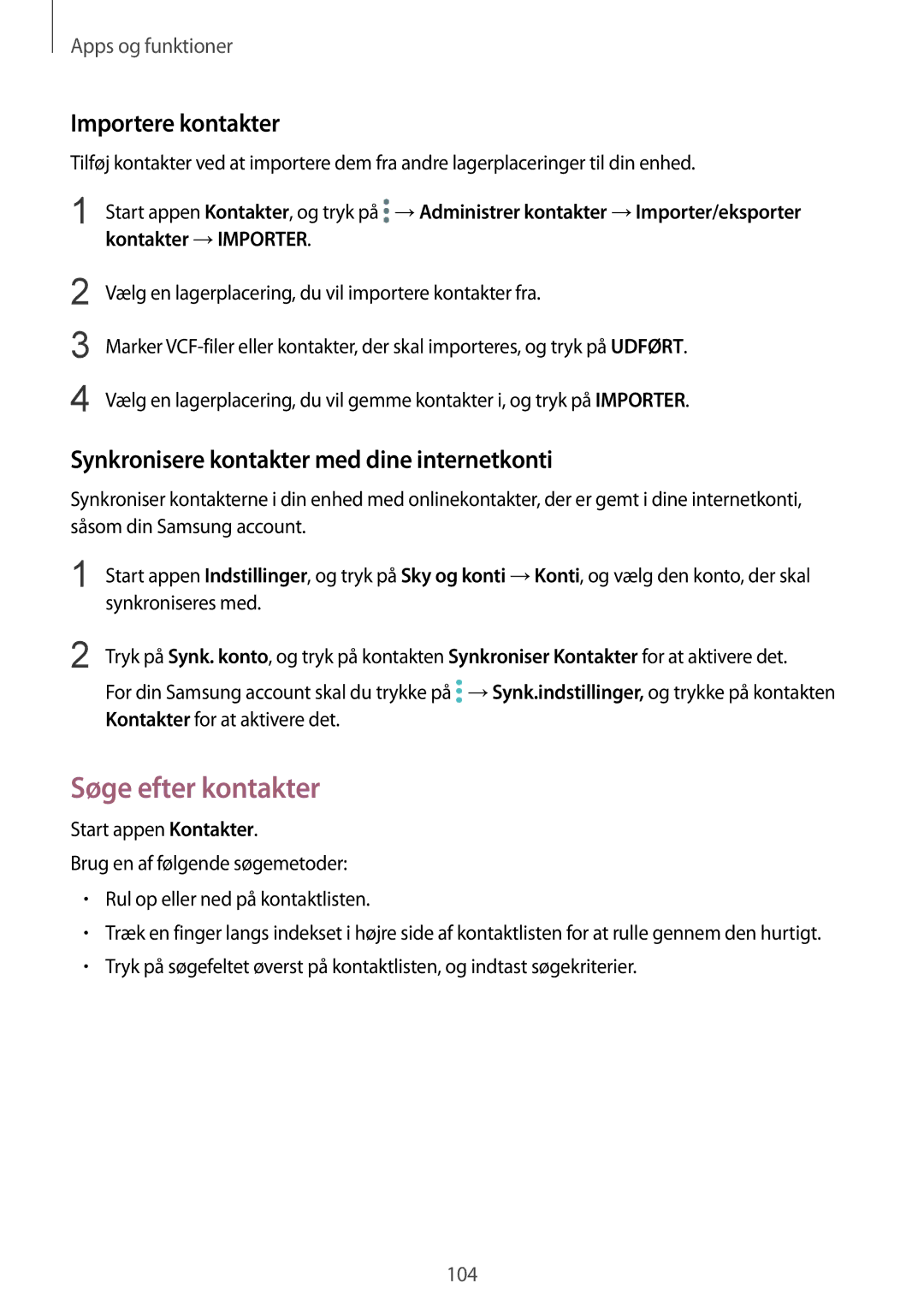 Samsung SM-N950FZKATEN manual Søge efter kontakter, Importere kontakter, Synkronisere kontakter med dine internetkonti 