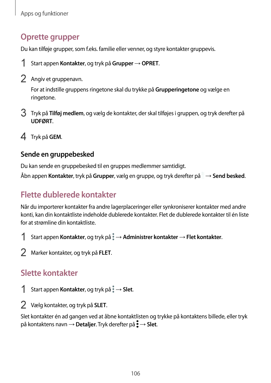 Samsung CG-N950FZDSHTD manual Oprette grupper, Flette dublerede kontakter, Slette kontakter, Sende en gruppebesked 