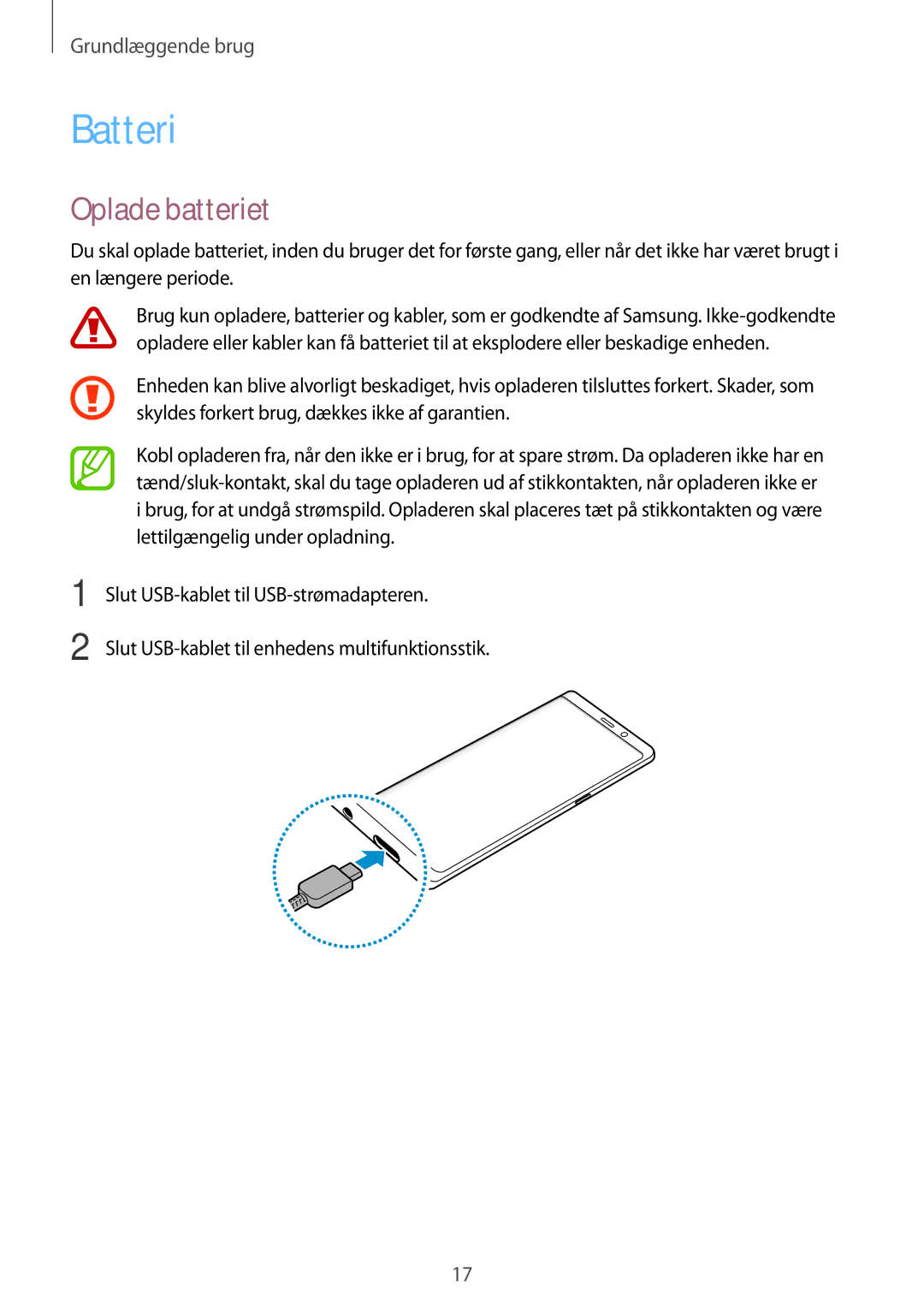 Samsung SM-N950FZKDNEE, SM-N950FZDATEN, CG-N950FZDSHTD, SM-N950FZKAHTS, SM-N950FZDDNEE manual Batteri, Oplade batteriet 