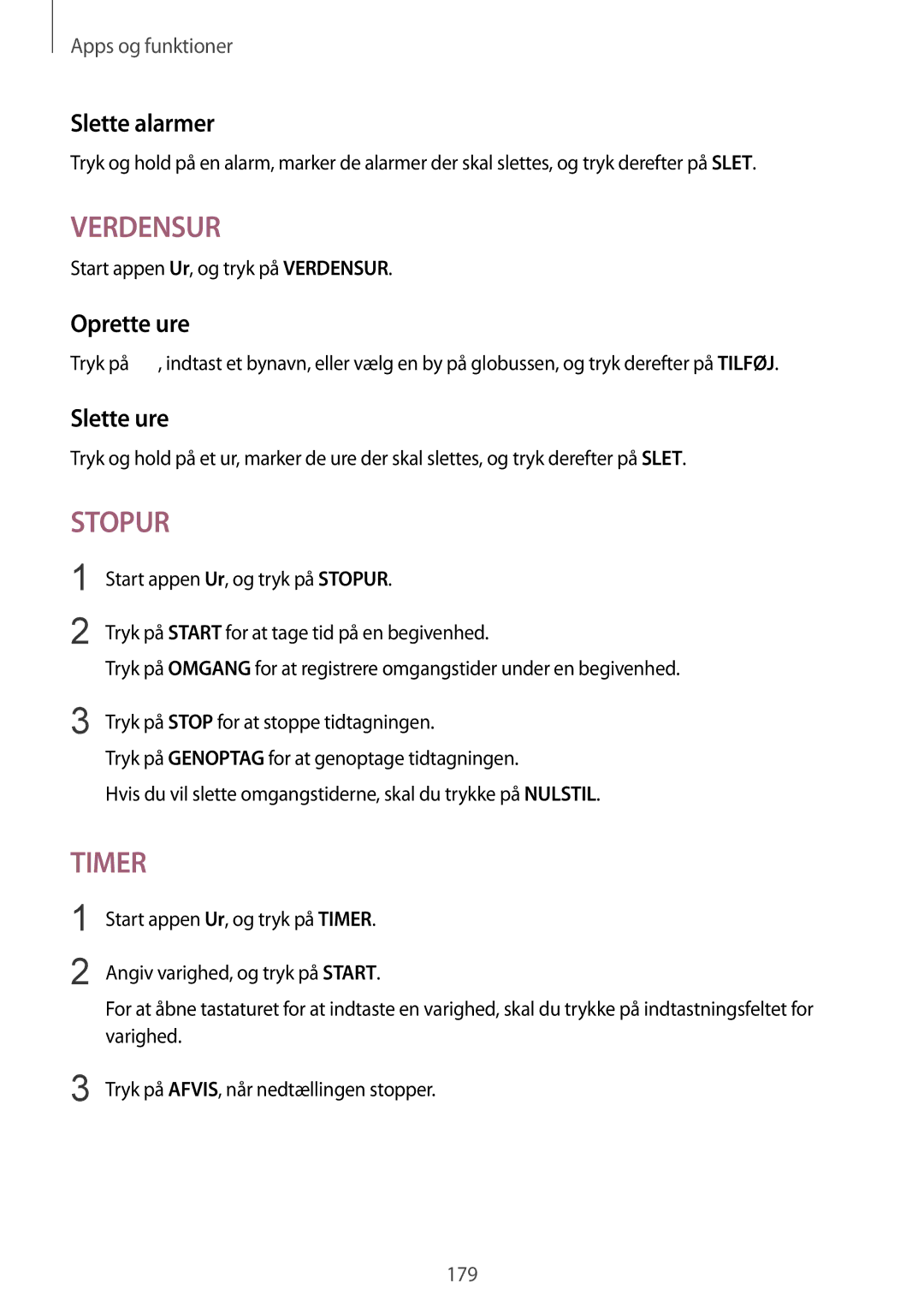 Samsung SM-N950FZDDNEE, SM-N950FZDATEN manual Slette alarmer, Oprette ure, Slette ure, Start appen Ur, og tryk på Verdensur 