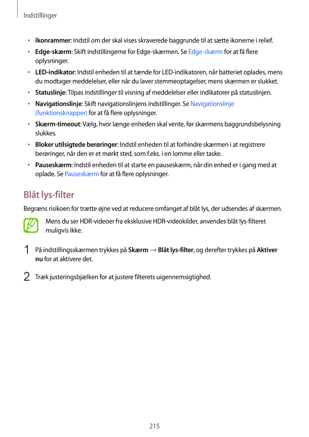 Samsung SM-N950FZDAHTS, SM-N950FZDATEN, CG-N950FZDSHTD, SM-N950FZKAHTS manual Blåt lys-filter, Nu for at aktivere det 