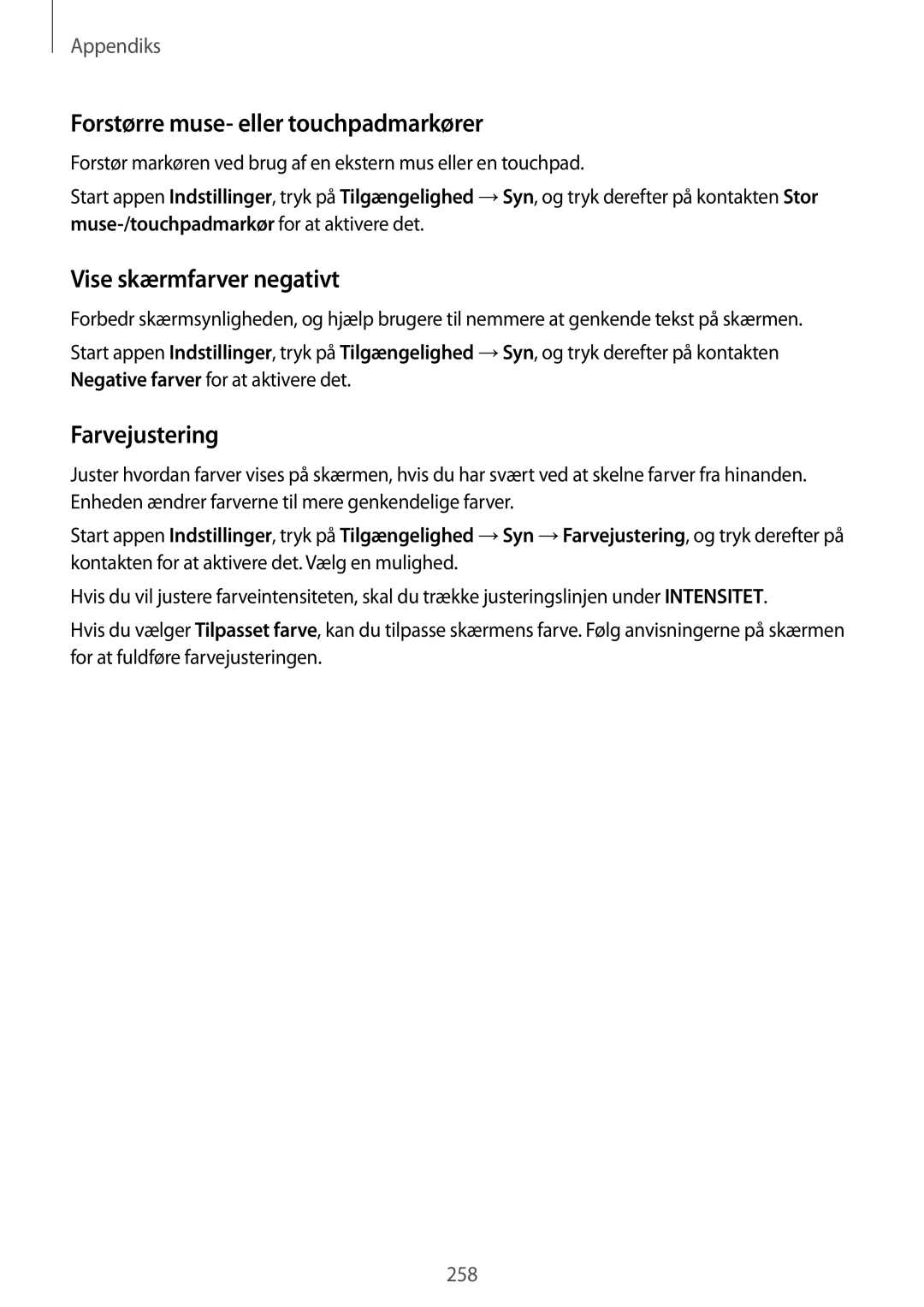 Samsung SM-N950FZKATEN, SM-N950FZDATEN Forstørre muse- eller touchpadmarkører, Vise skærmfarver negativt, Farvejustering 