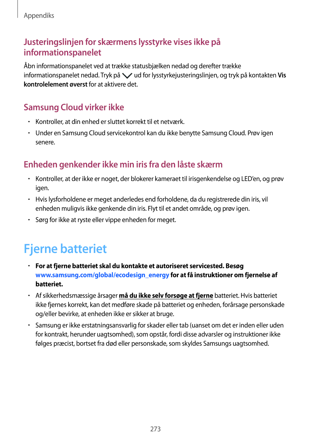 Samsung SM-N950FZDATEN, CG-N950FZDSHTD manual Fjerne batteriet, Sørg for ikke at ryste eller vippe enheden for meget 