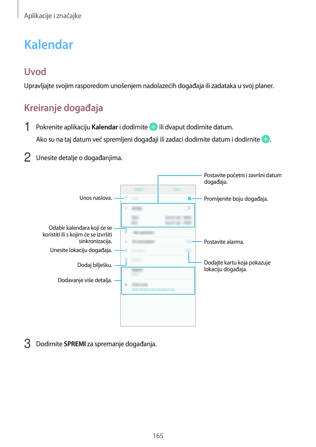 Samsung SM-N950FZDACRO manual Kalendar, Kreiranje događaja, Ili dvaput dodirnite datum, Unesite detalje o događanjima 